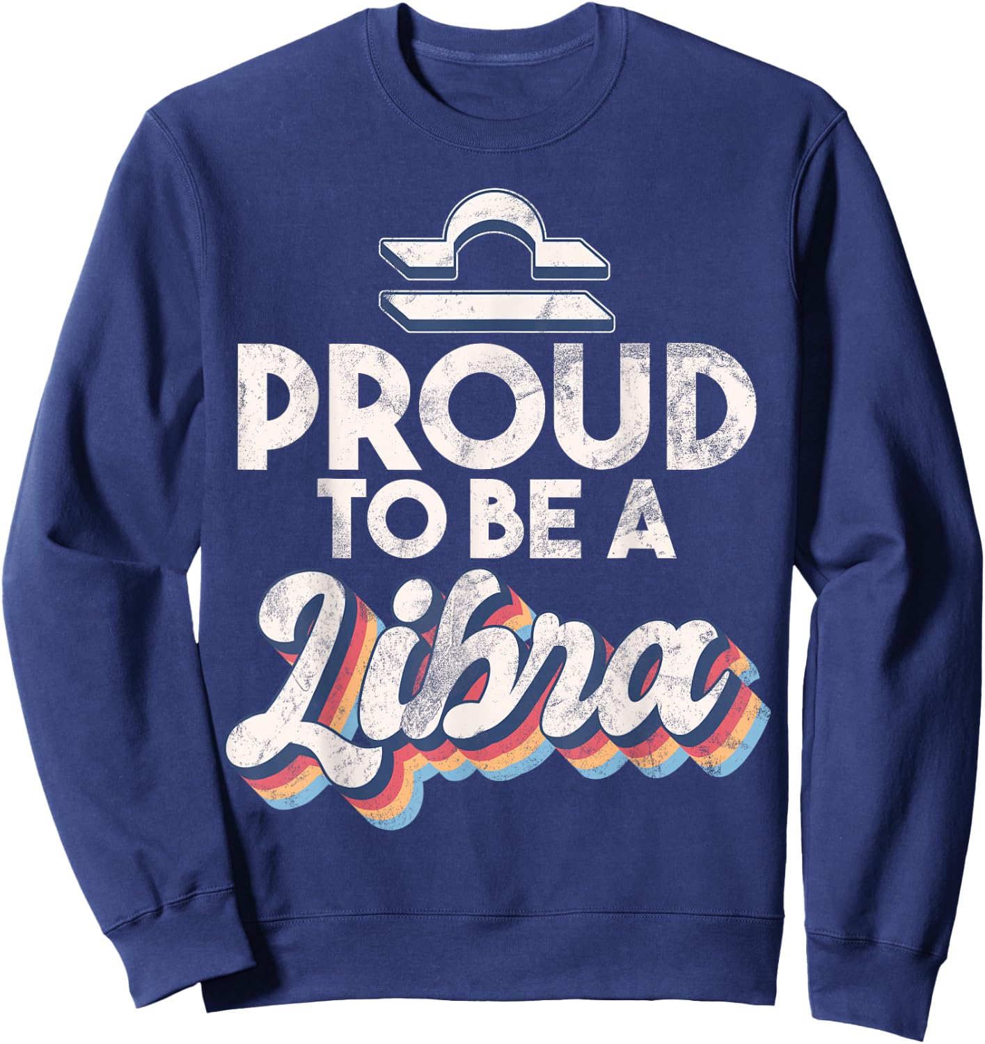 Proud to be a Libra Sweatshirt - Sweatshirt | Navy