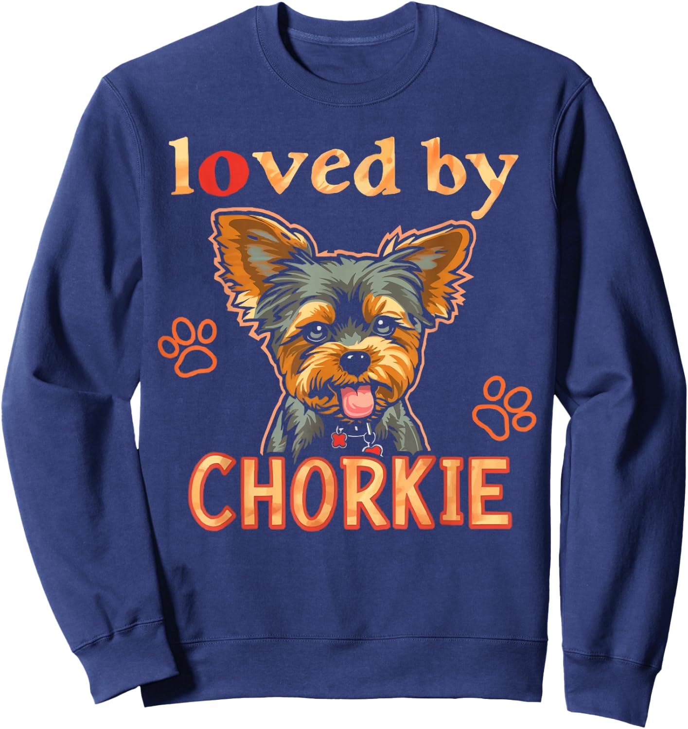Chorkie Owner Dog Lover Puppy Chihuahua Yorkshire Terrier Men Women Sweatshirt - Sweatshirt | Navy