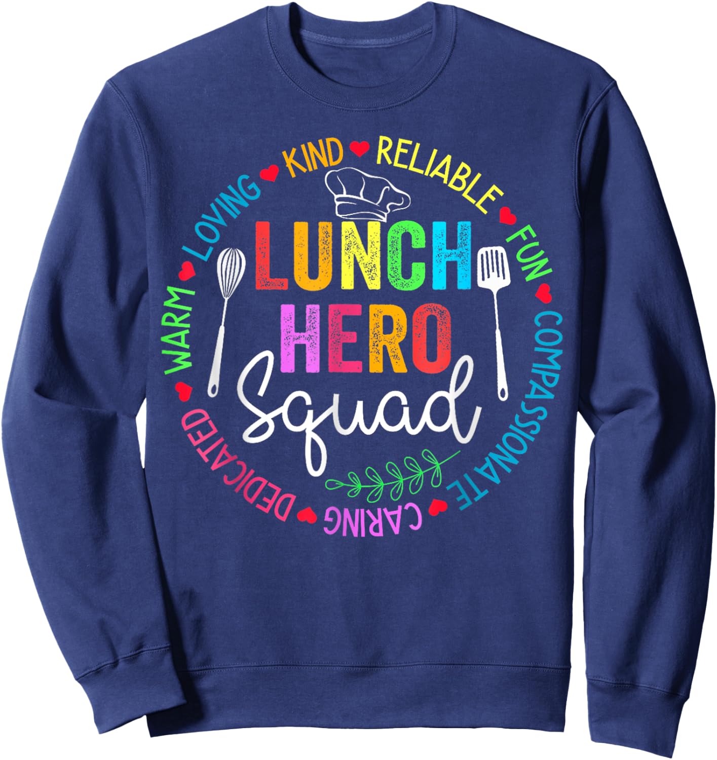 Lunch Hero Squad Funny Lunch Lady School Cafeteria Worker Sweatshirt - Sweatshirt | Navy
