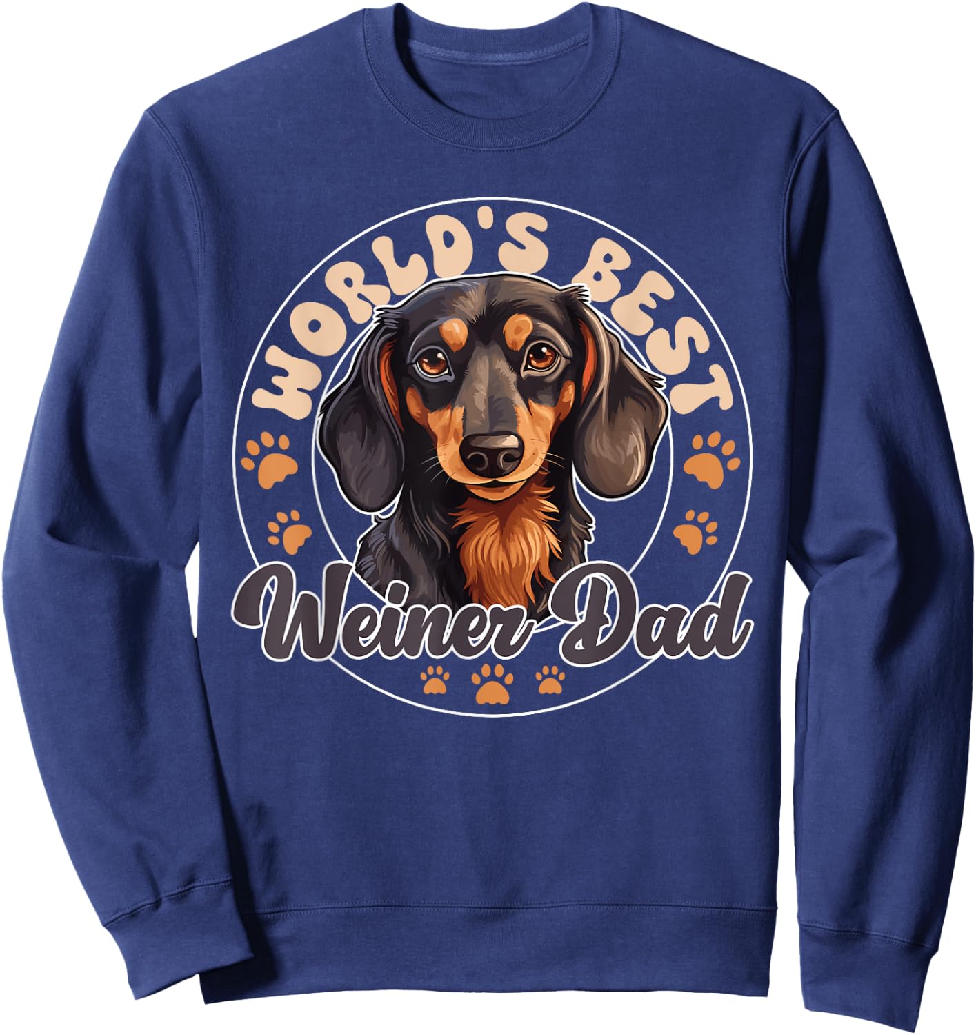 Dachshund Dog World's Best Weiner Dad Men Women Girls Kids Sweatshirt - Sweatshirt | Navy