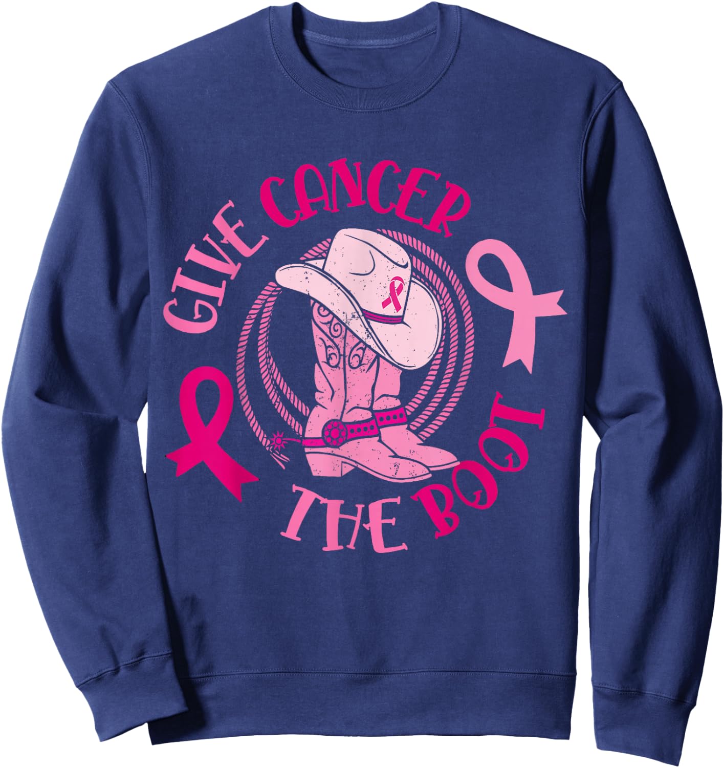 Give Cancer Boot Breast Cancer Awareness Gift Sweatshirt - Sweatshirt | Navy