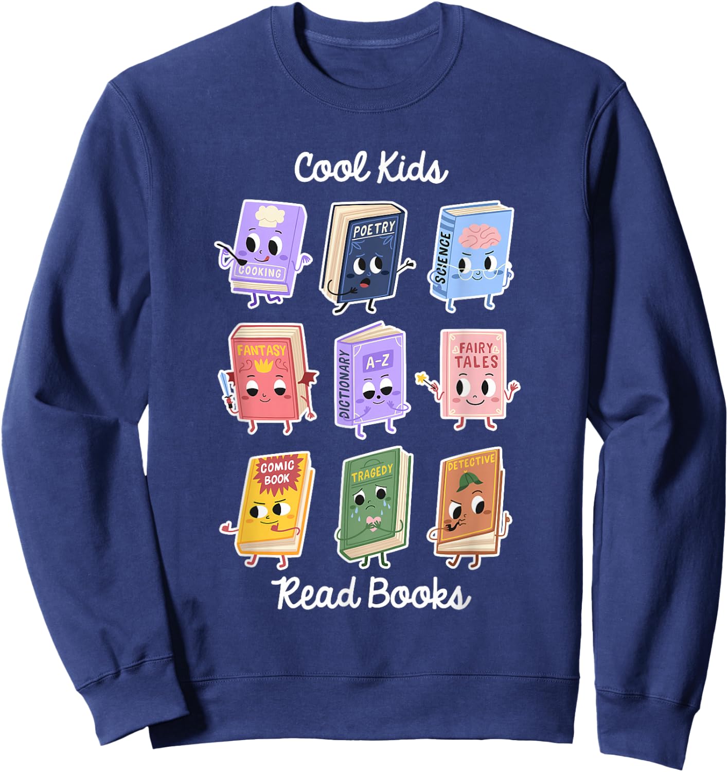 Cool Kids Read Books Apparel Sweatshirt - Sweatshirt | Navy