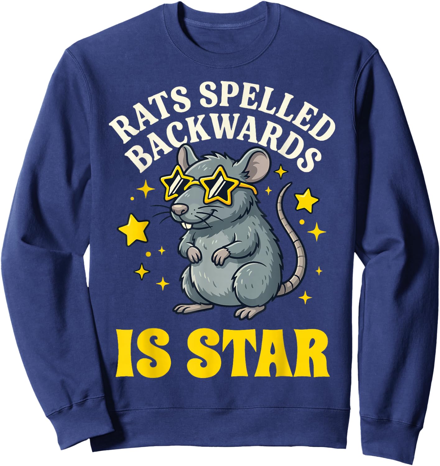 Rats Spelled Backwards is Star Sweatshirt - Sweatshirt | Navy