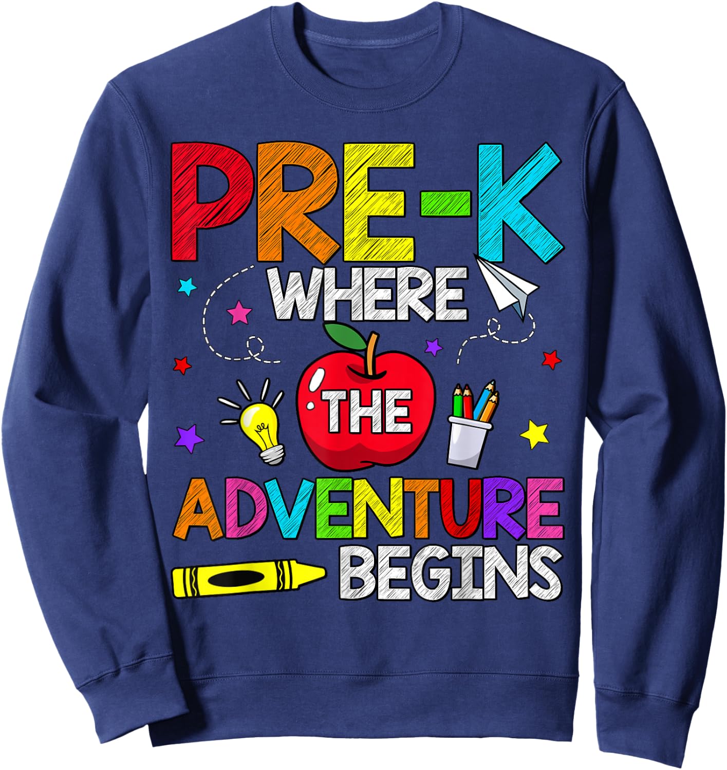 Pre-K Where The Adventure Begins Back To School Teacher Kids Sweatshirt - Sweatshirt | Navy