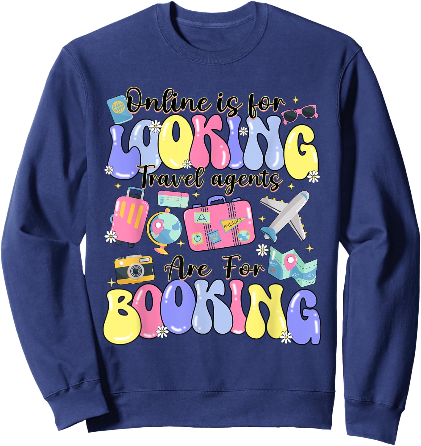 Travel Advisor Gift Travel Agent Travel Booking Sweatshirt - Sweatshirt | Navy