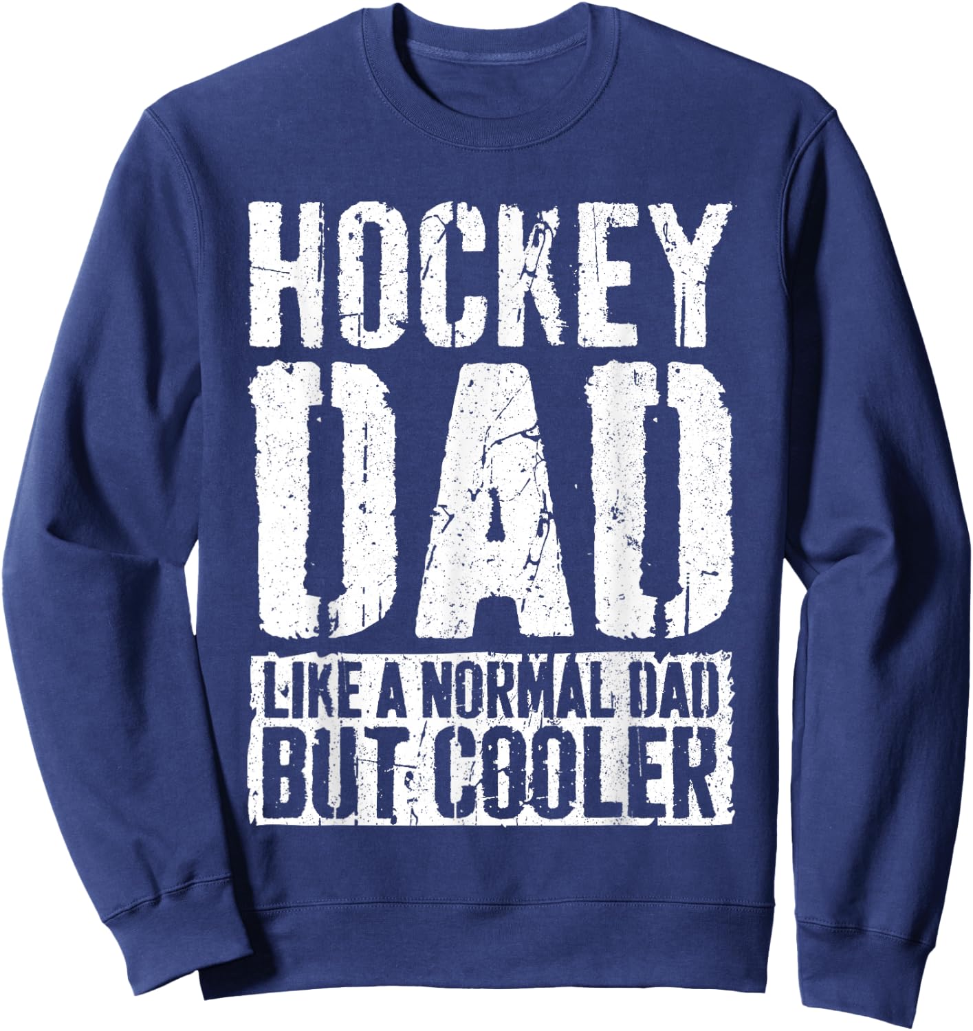 Hockey Dad Shirt Men Fathers Day Hockey Dad Sweatshirt - Sweatshirt | Navy
