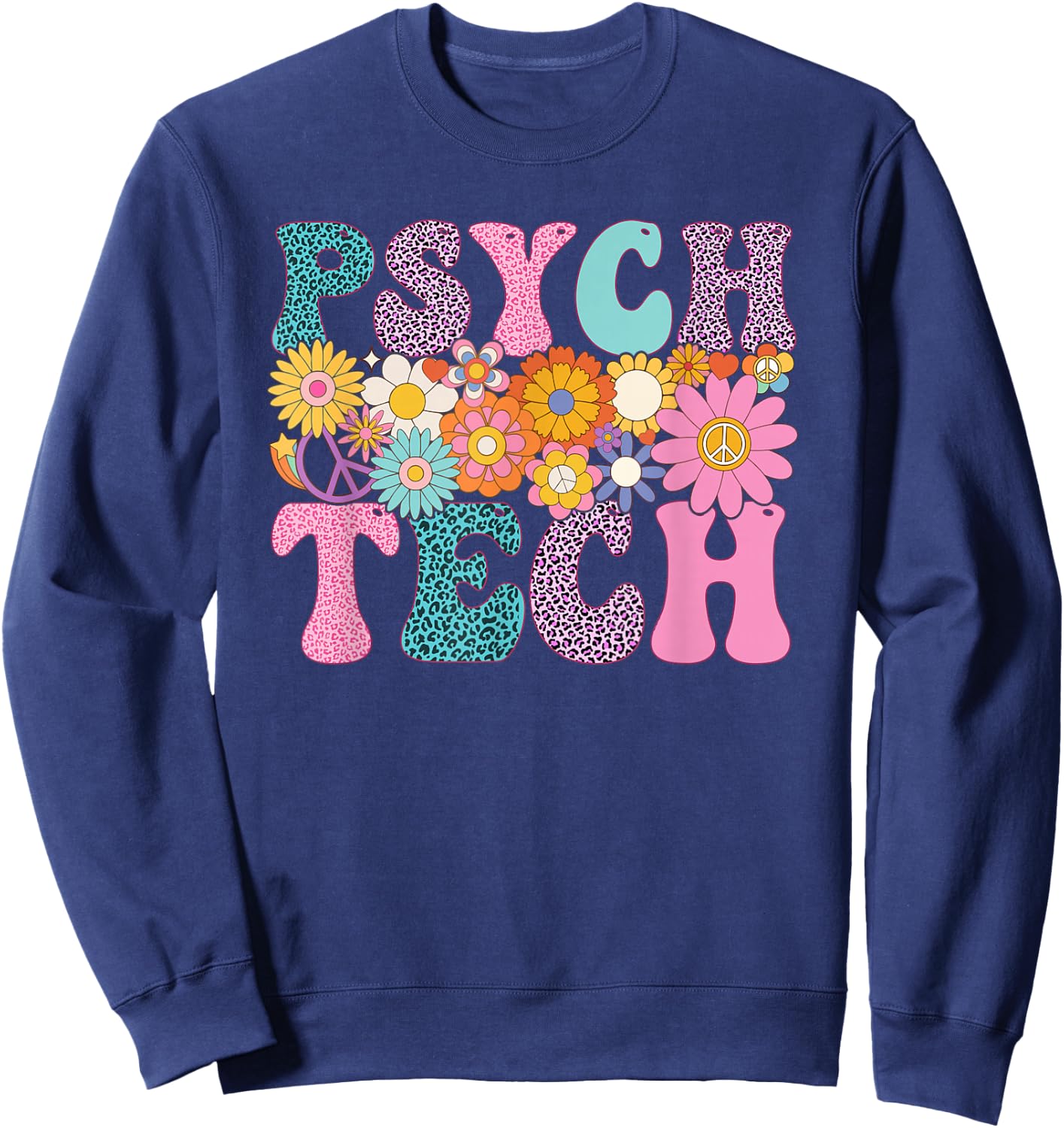 Psych Tech Week Groovy Leopard Appreciation Day Sweatshirt - Sweatshirt | Navy