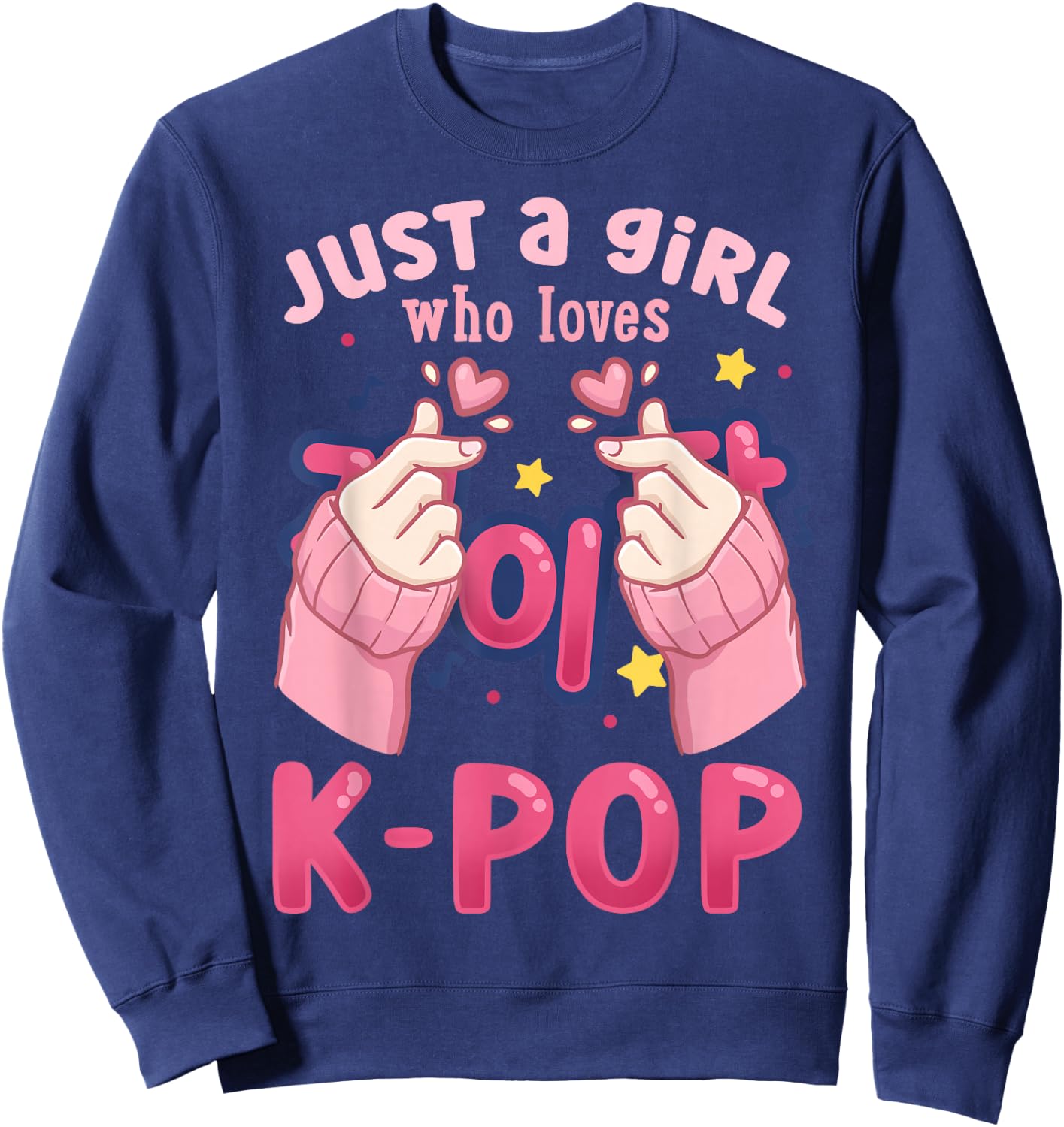 K-Pop Just a Girl Who Loves K-Pop Sweatshirt - Sweatshirt | Navy