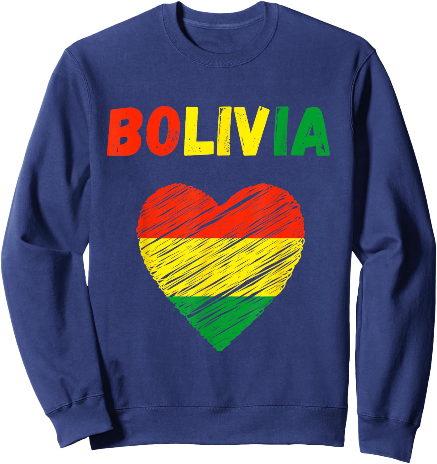 Bolivia Flag Holiday Bolivia Heart Bolivian Flag Sweatshirt - Sweatshirt | Navy