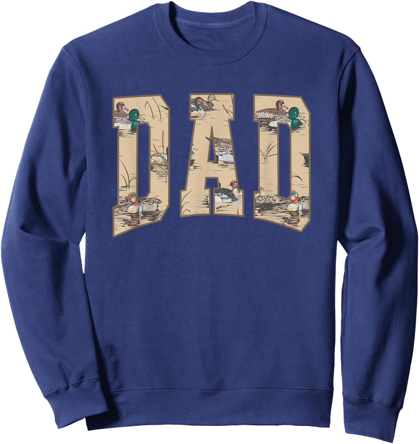 Hunting Dad Duck Camouflage Camo Waterfowl Duck Camo Men Sweatshirt - Sweatshirt | Navy
