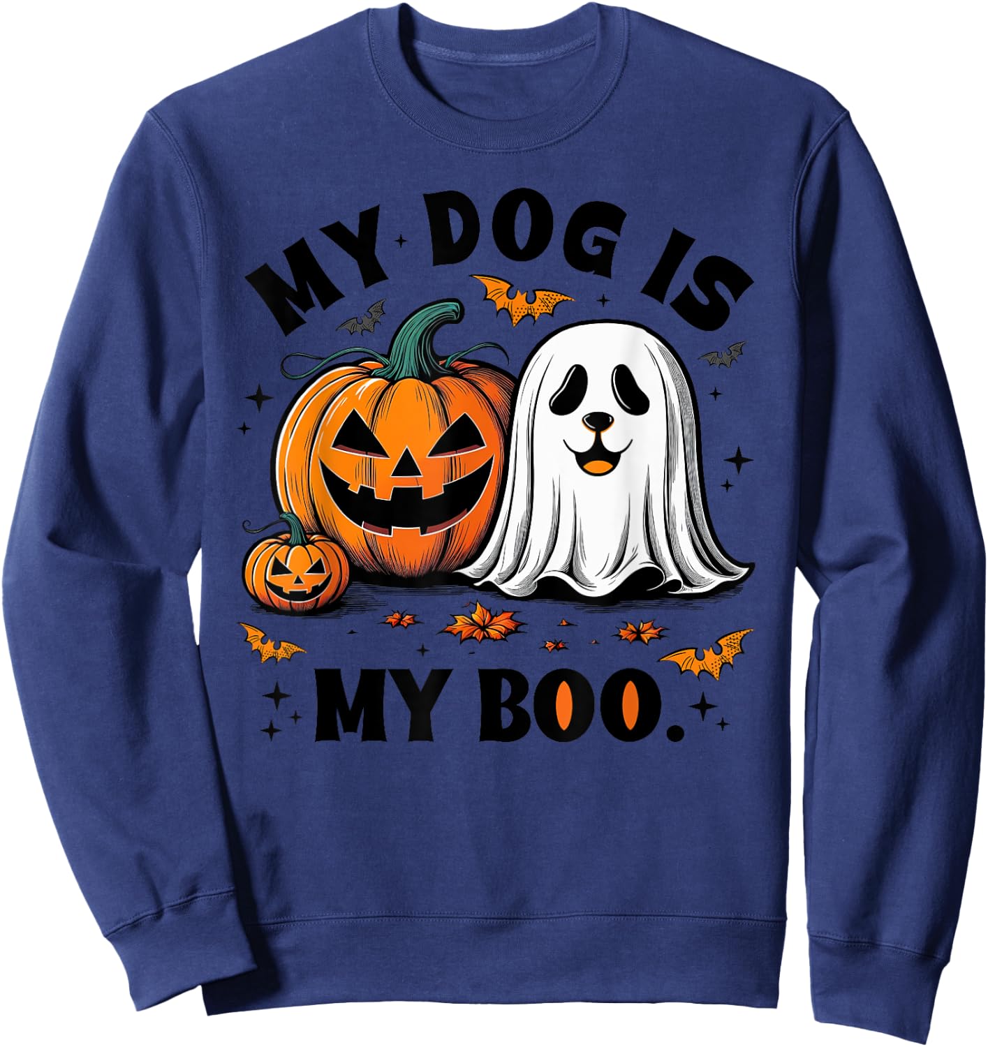 My Dog Is My Boo Spooky Season Ghost Halloween Groovy Sweatshirt - Sweatshirt | Navy