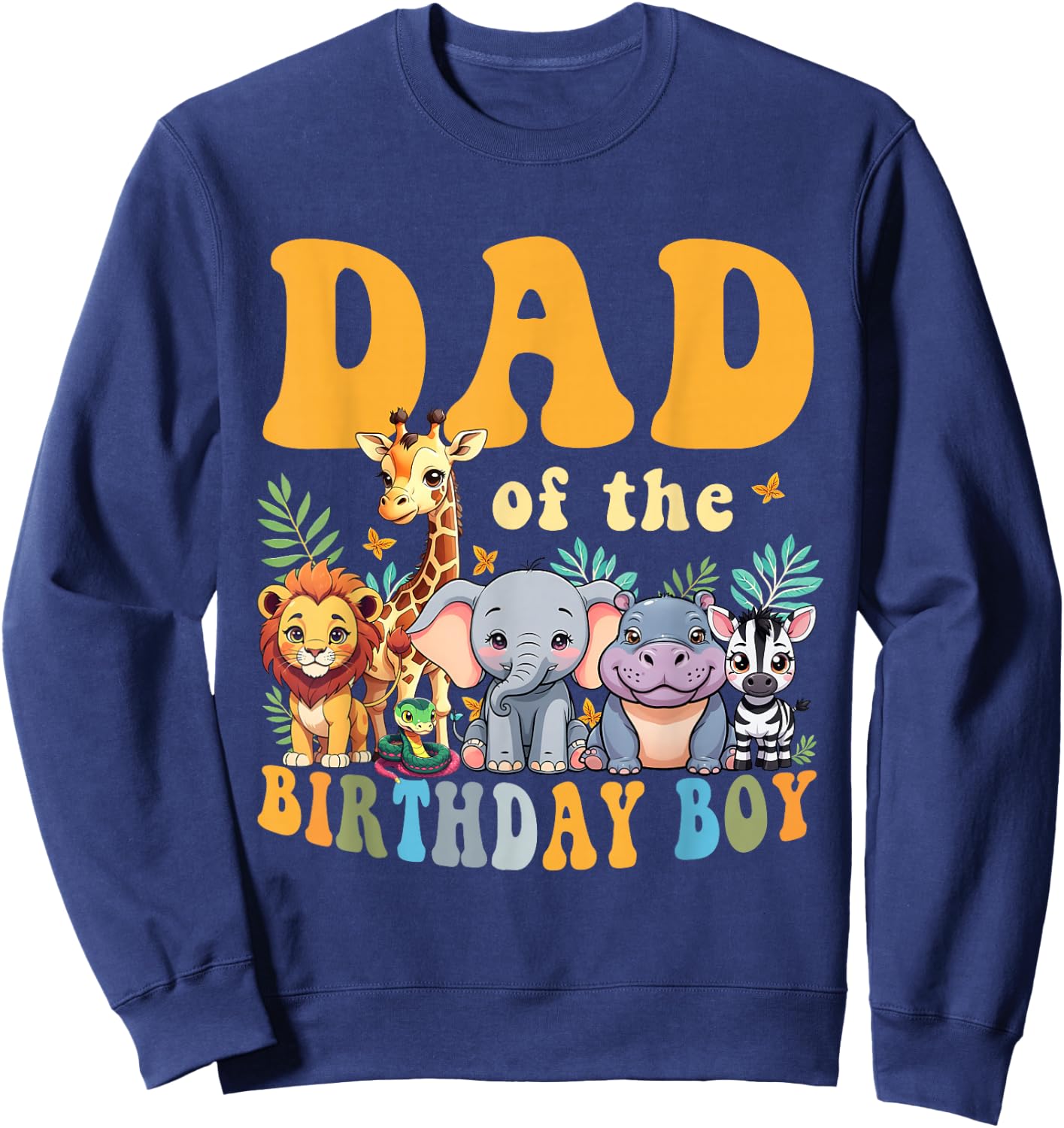 Dad of the Birthday Boy Kids Safari Jungle Animal Matching Sweatshirt - Sweatshirt | Navy
