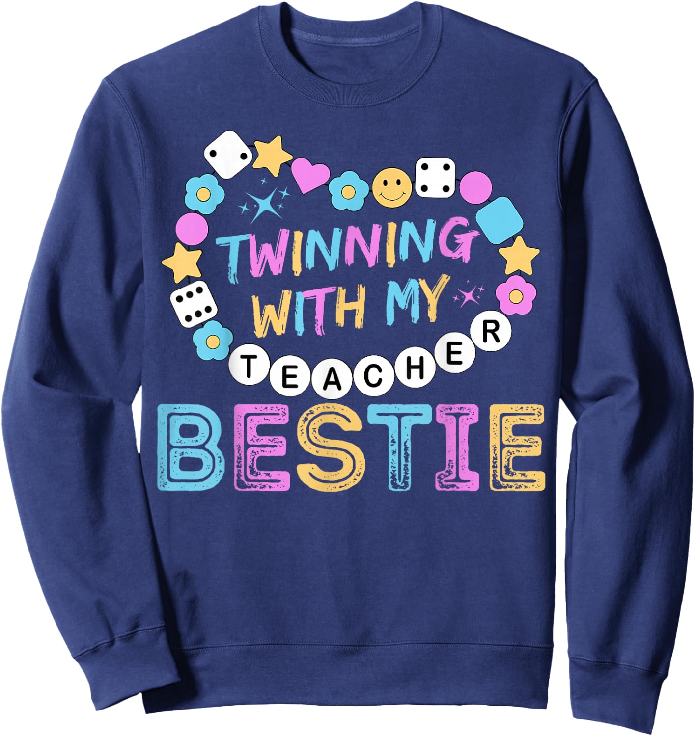 Twin Day Friends Teacher Twinning with My Bestie Matching Sweatshirt - Sweatshirt | Navy