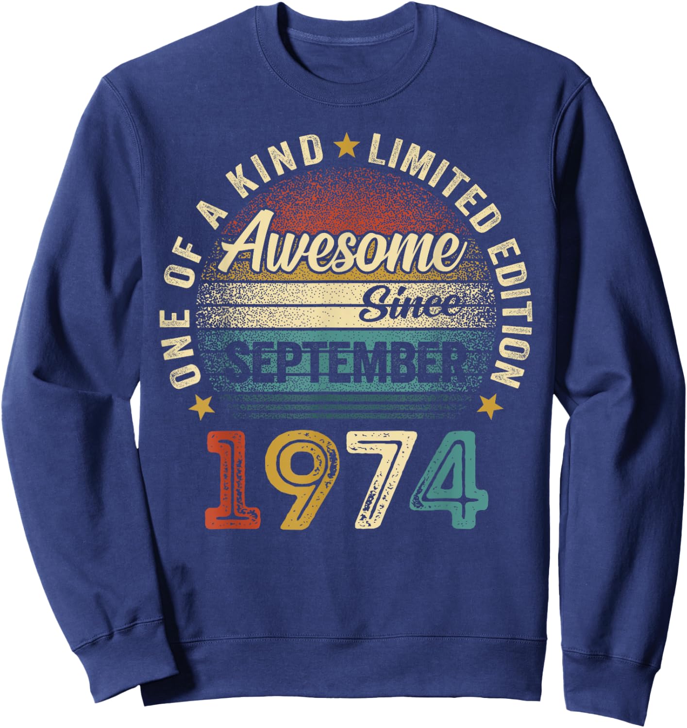 50 Year Old Vintage Born In September 1974 50th Birthday Men Sweatshirt - Sweatshirt | Navy
