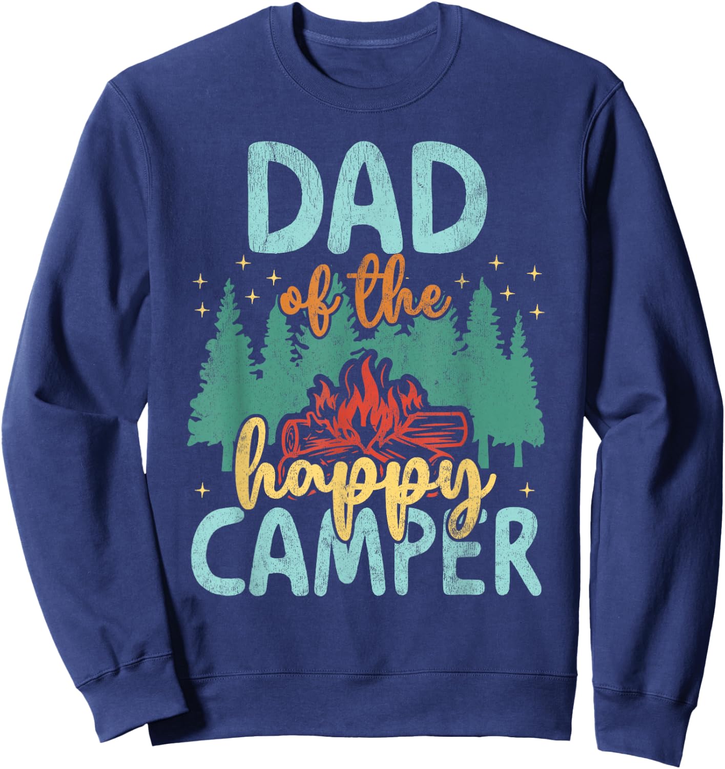 Dad of Happy Camper 1st Birthday Party Retro Dad Sweatshirt - Sweatshirt | Navy