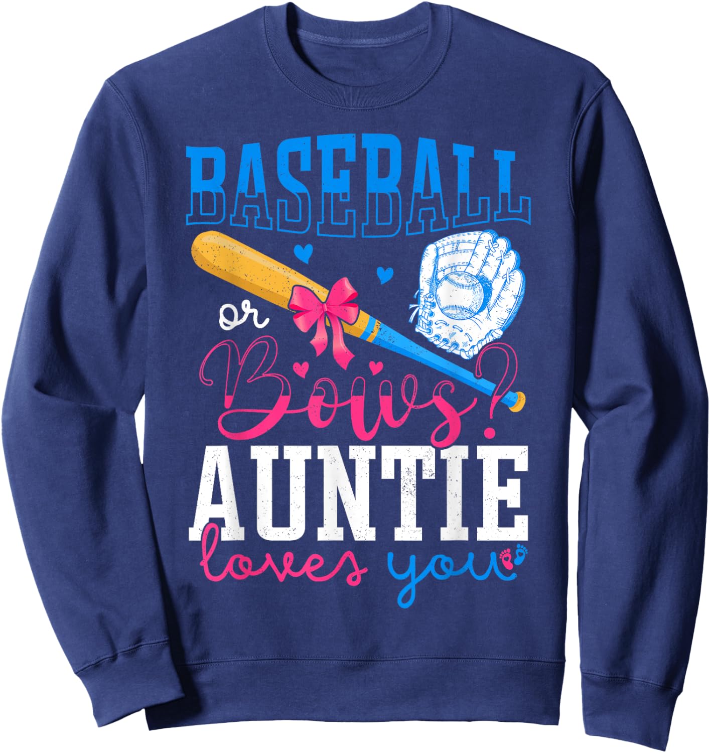 Baseball And Bows Auntie Loves You Gender Reveal Party Sweatshirt - Sweatshirt | Navy