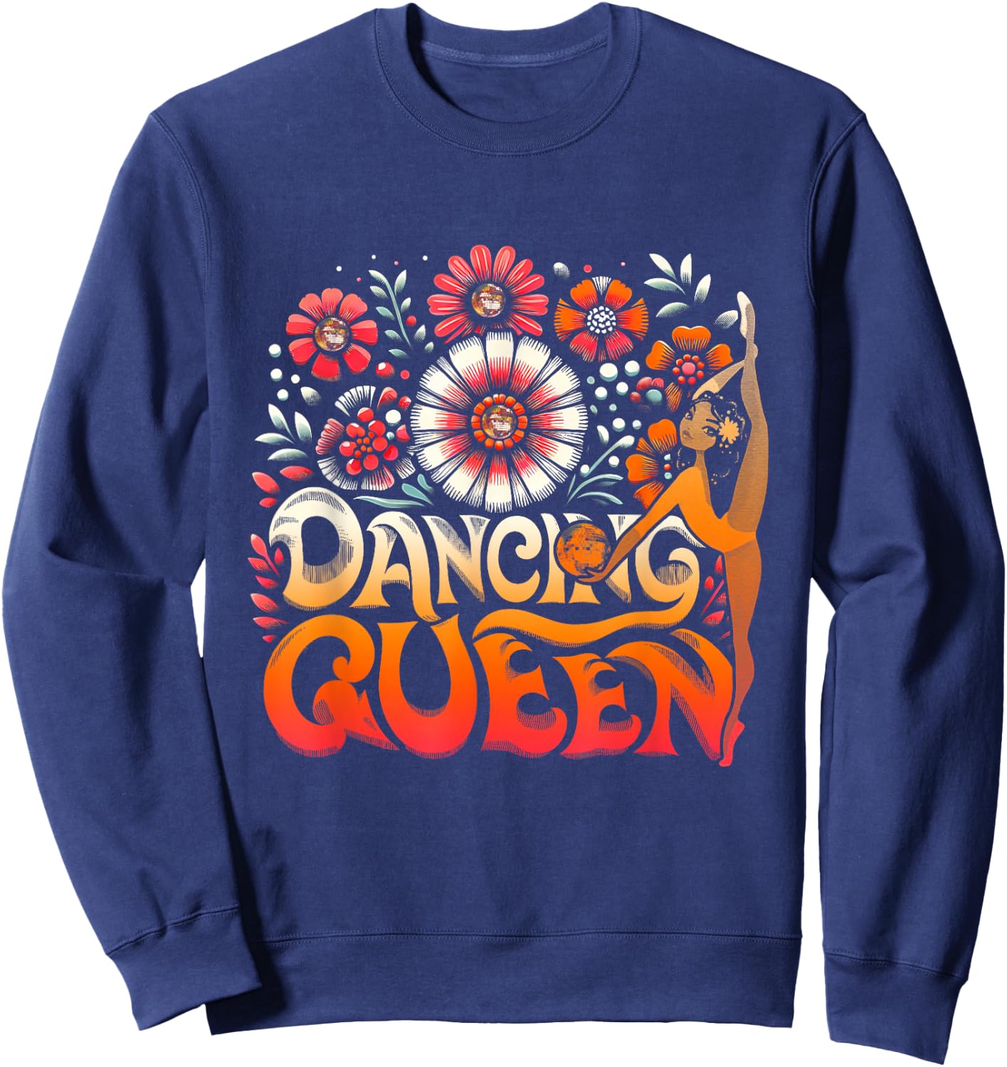 Dancing a Queen Dancing Vintage 70s 80s For Dance Parties Sweatshirt - Sweatshirt | Navy