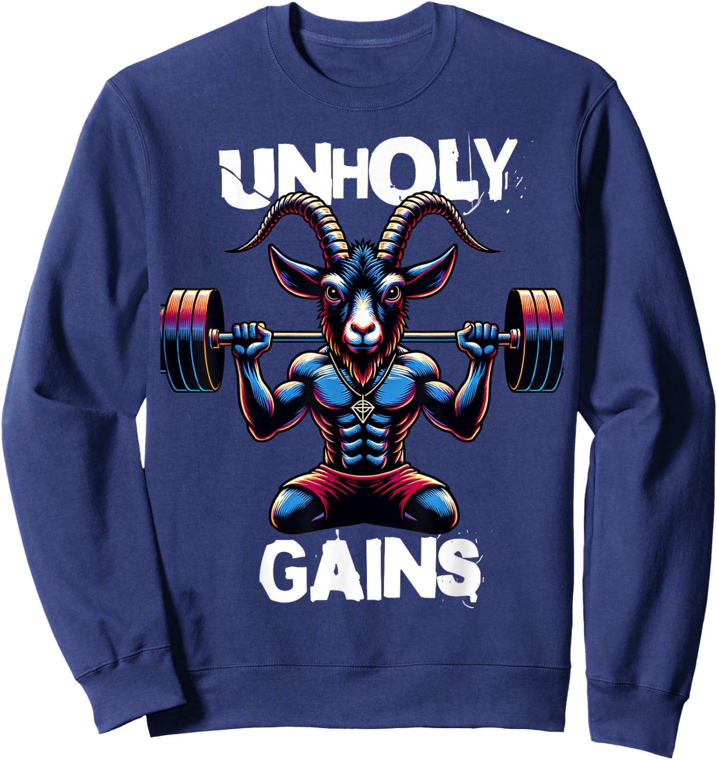 Unholy Gains Satanic Workout Devil Worship Goat Baphomet Gym Sweatshirt - Sweatshirt | Navy
