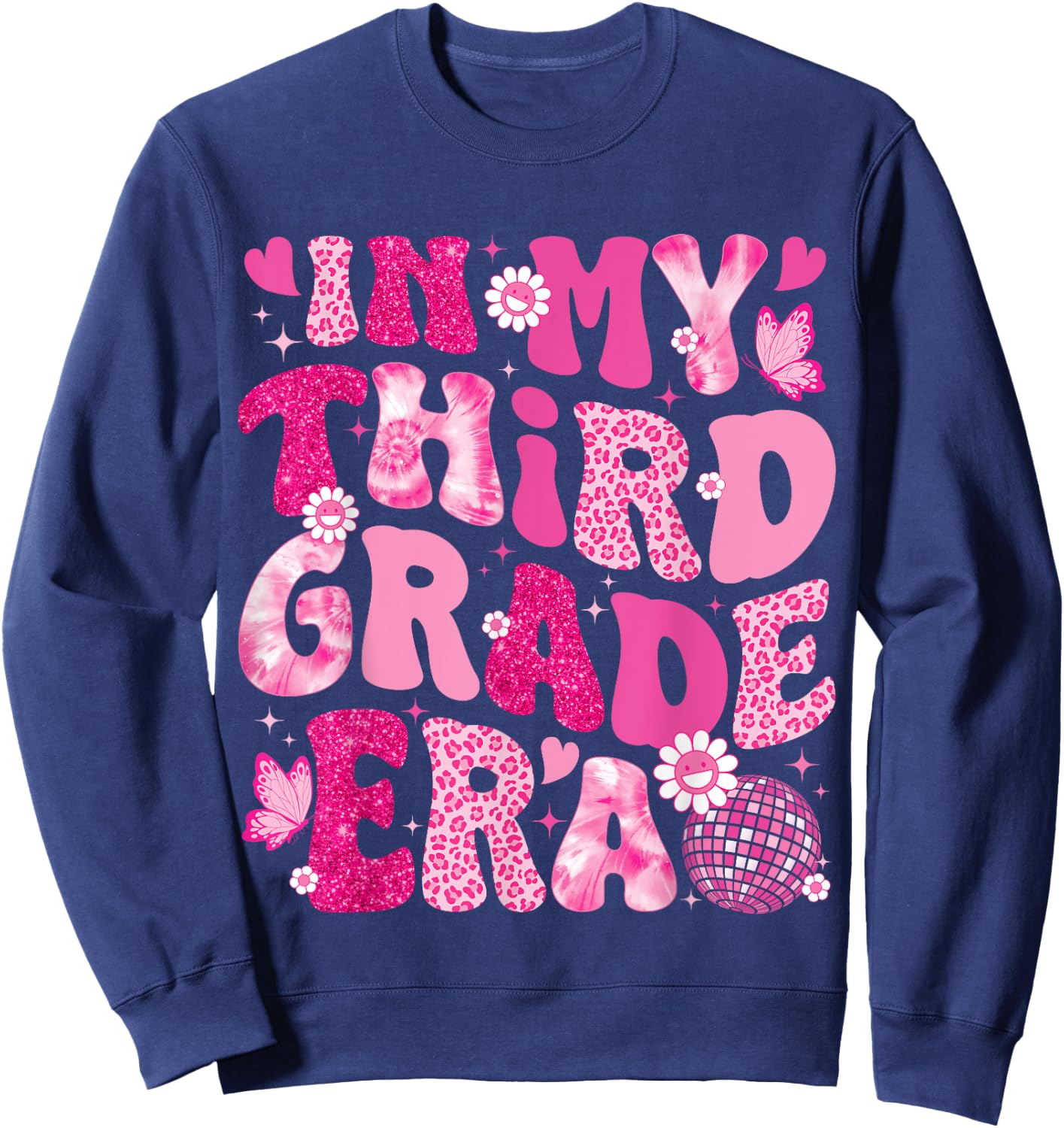 In My Third Grade Era Teachers Women Back To School Girls Sweatshirt - Sweatshirt | Navy