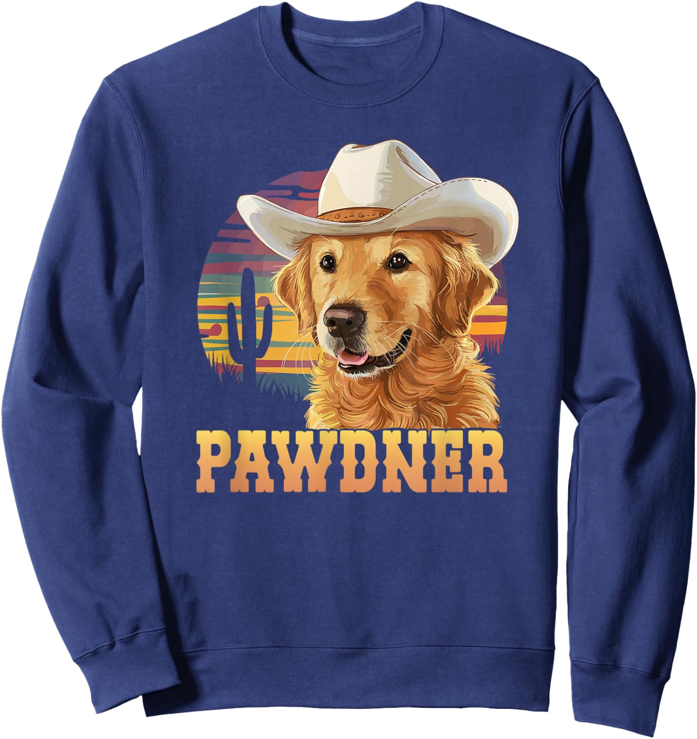 Pawdner Cowboy Hat Western Golden Retriever Dog Mom Sweatshirt - Sweatshirt | Navy