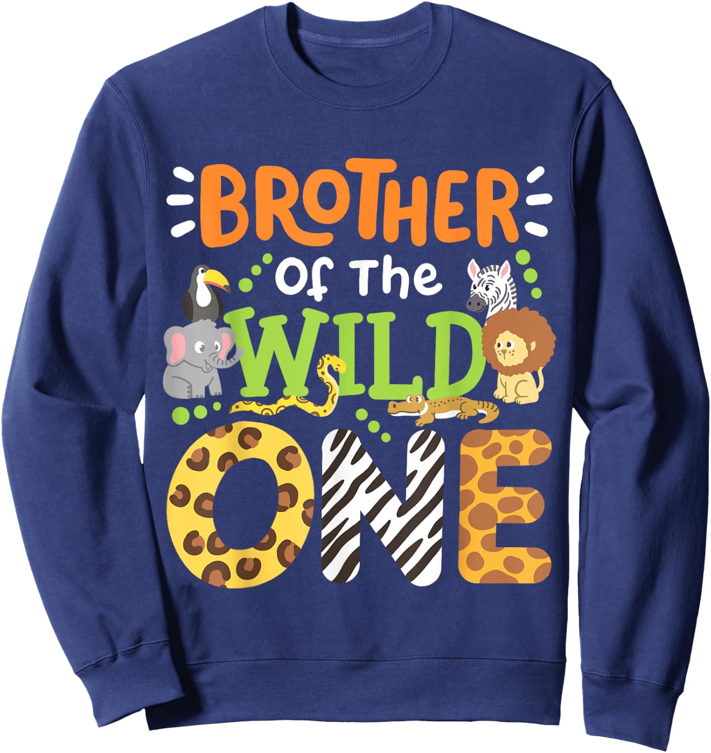 Brother Of The Wild One Kids Boys Safari Zoo Birthday Family Sweatshirt - Sweatshirt | Navy