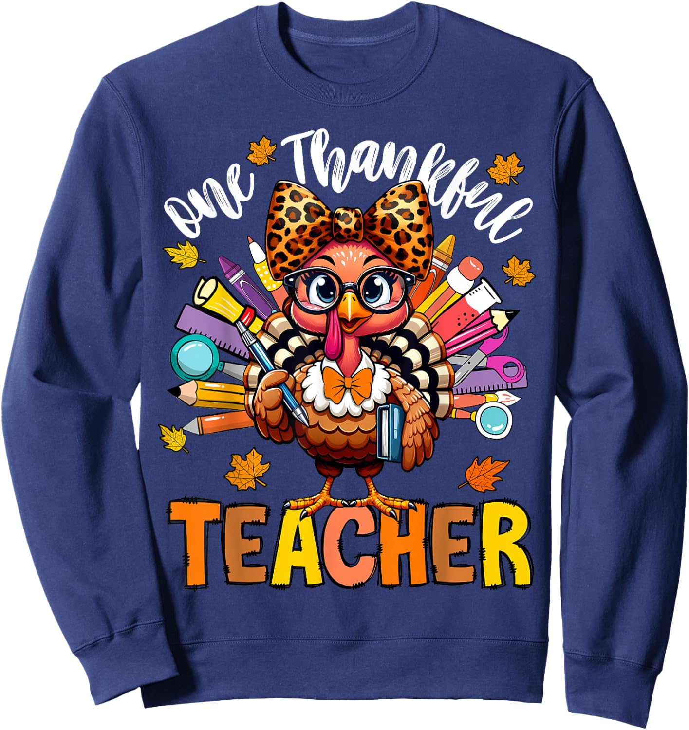 One Thankful Teacher Thanksgiving Turkey Cute Crayon Pencil Sweatshirt - Sweatshirt | Navy