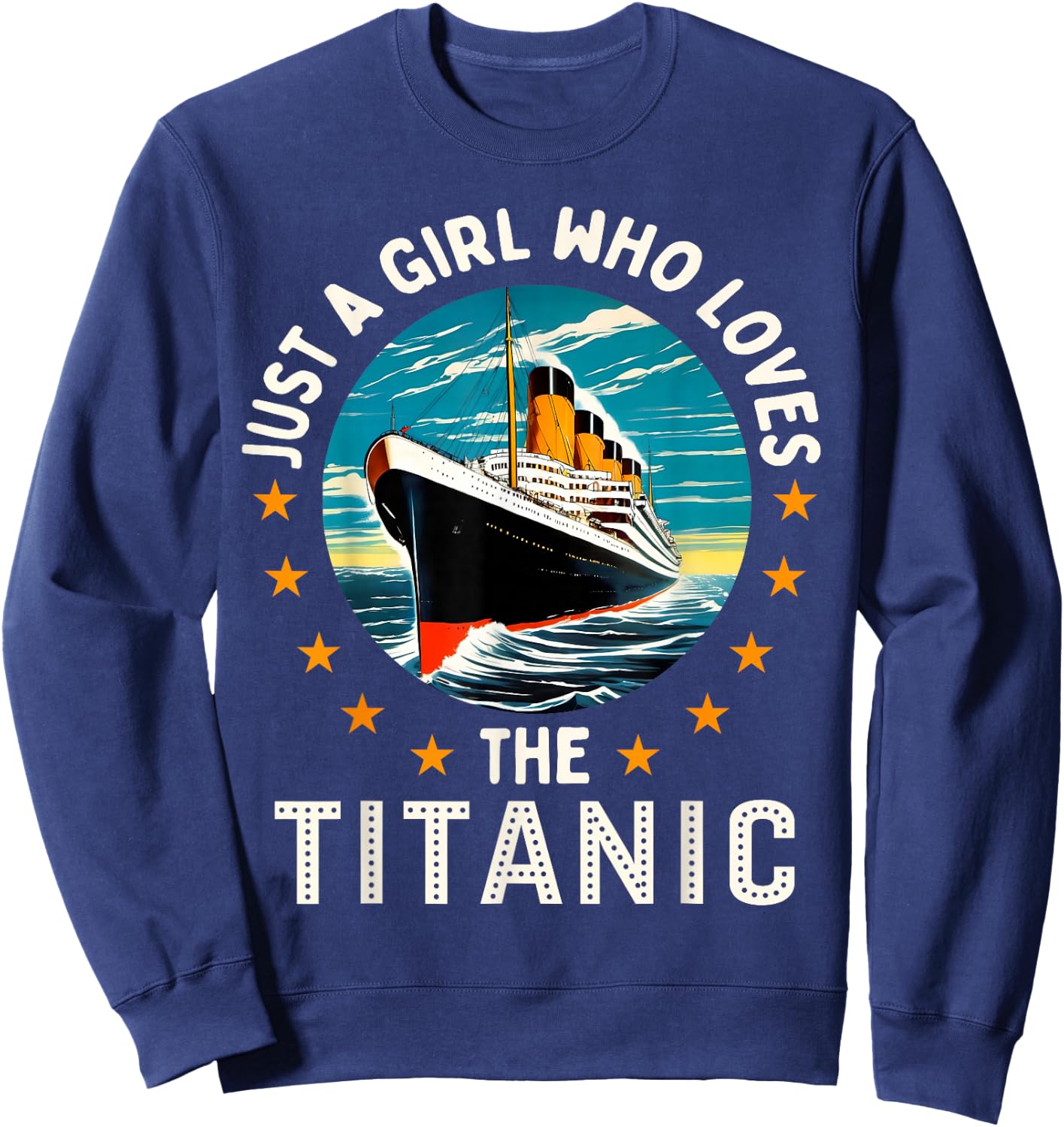 A Girl Who Loves the RMS Titanic Girls Sweatshirt - Sweatshirt | Navy