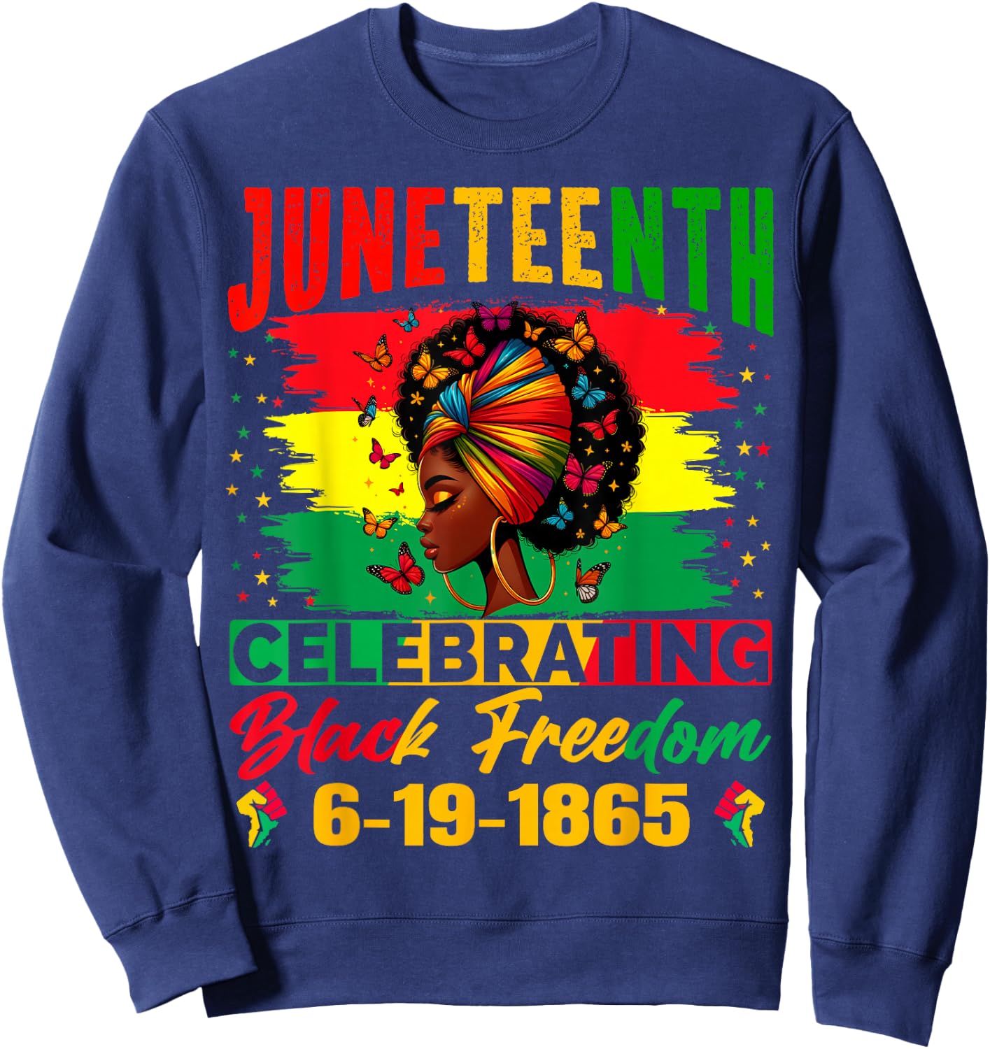 Juneteenth Women Celebrating Black Freedom Juneteenth 1865 Sweatshirt - Sweatshirt | Navy