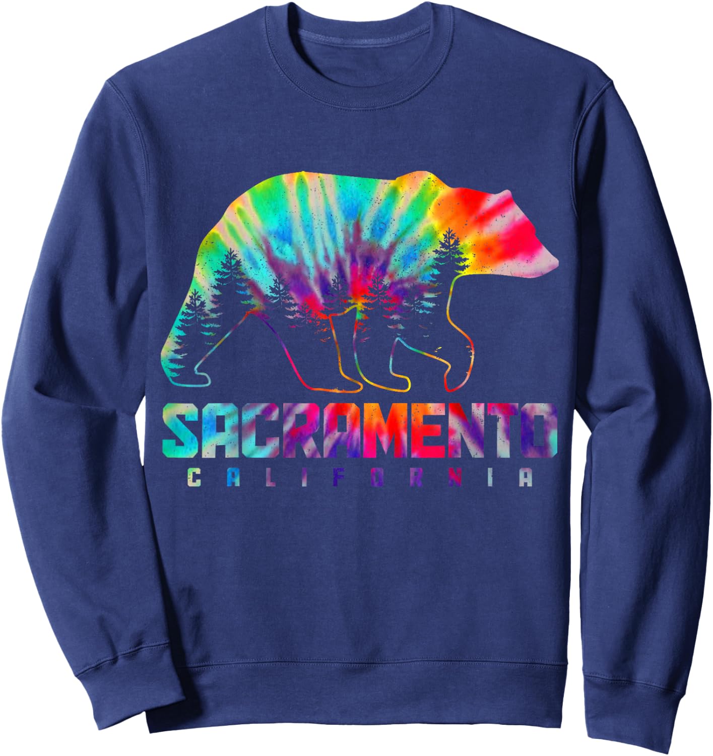 Sacramento California Tie Dye Bear Pride Outdoor Vintage Sweatshirt - Sweatshirt | Navy