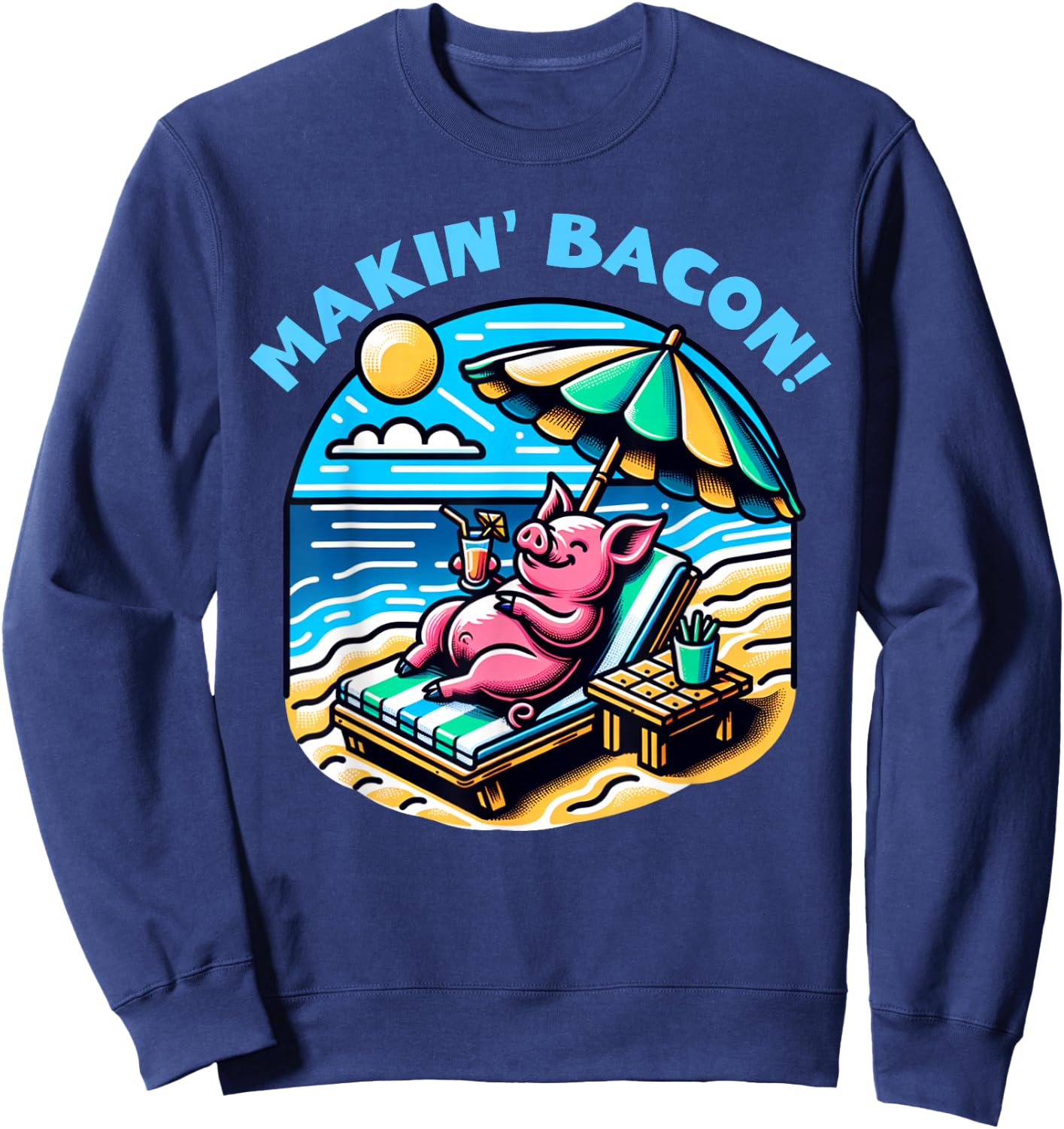 Makin' Bacon! Funny BBQ Meat Lover Pulled Pork Crispy Bacon Sweatshirt - Sweatshirt | Navy