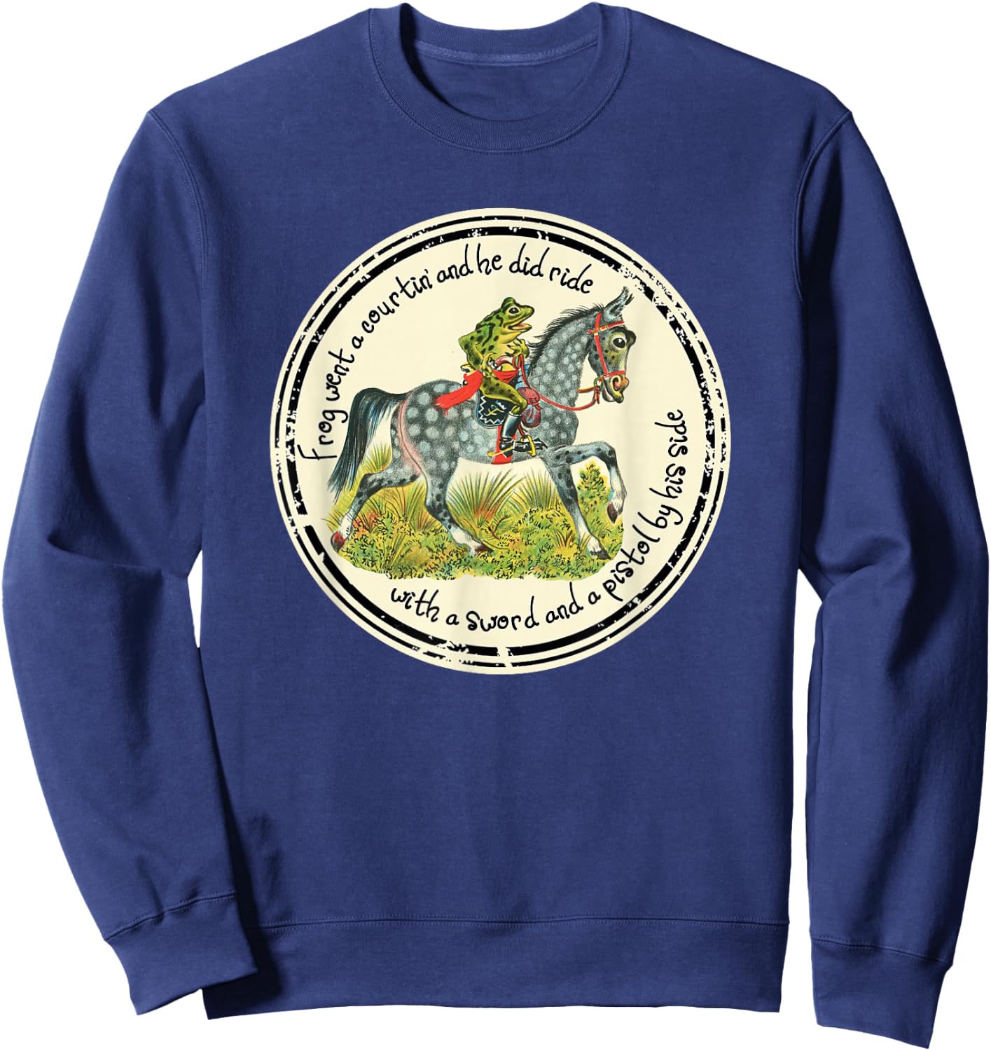 Frog Went a Courtin riding Horse with Sword Folk Tale Sweatshirt - Sweatshirt | Navy