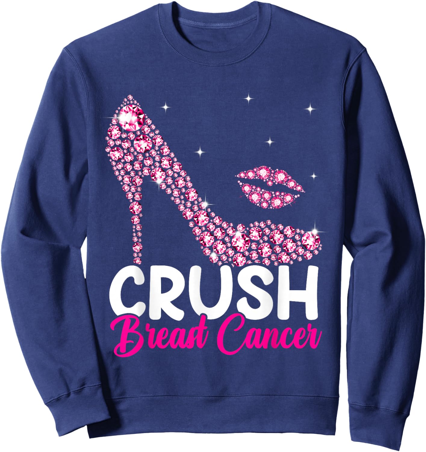 Crush Breast Cancer Awareness High Heel Pink Ribbon Women Sweatshirt - Sweatshirt | Navy