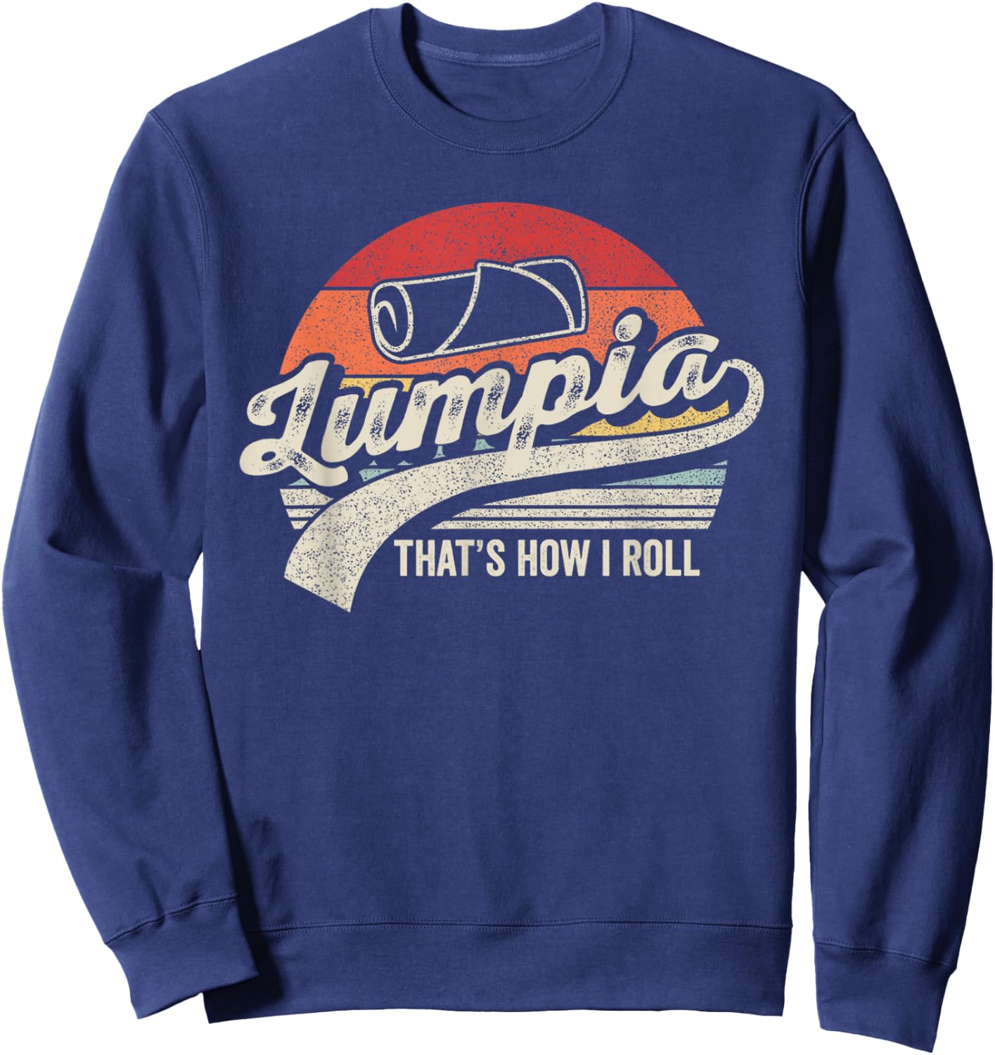 Bag Some Rays Funny Filipino Pride Retro Vintage Lumpia Sweatshirt - Sweatshirt | Navy