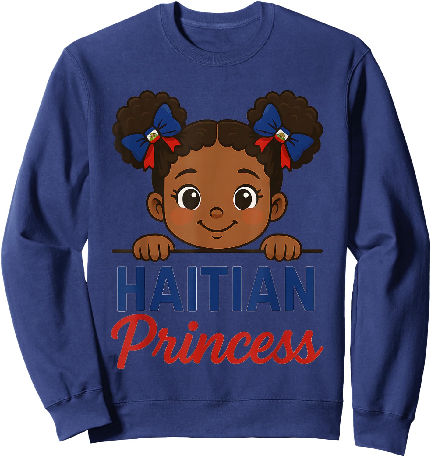 Haitian Princess Haiti Flag Black Girls Melanin Women Sweatshirt - Sweatshirt | Navy
