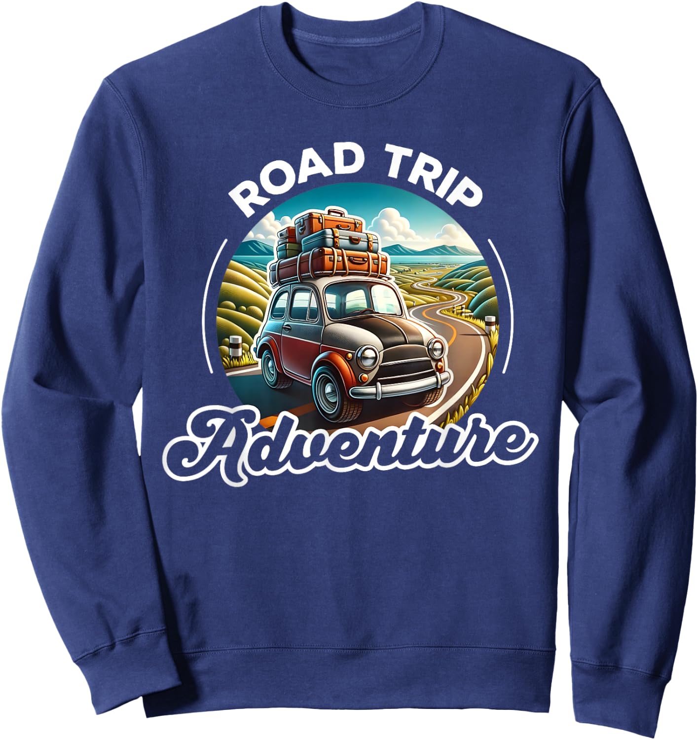 Road Trip Adventure Car, Family Vacation Trip, Summer Vacay Sweatshirt - Sweatshirt | Navy