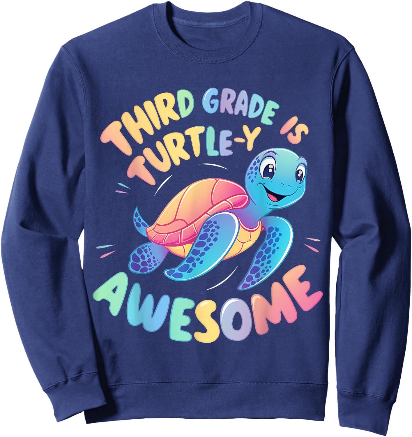 Third grade Turtle-y Awesome 3rd Grade Back to School Sweatshirt - Sweatshirt | Navy