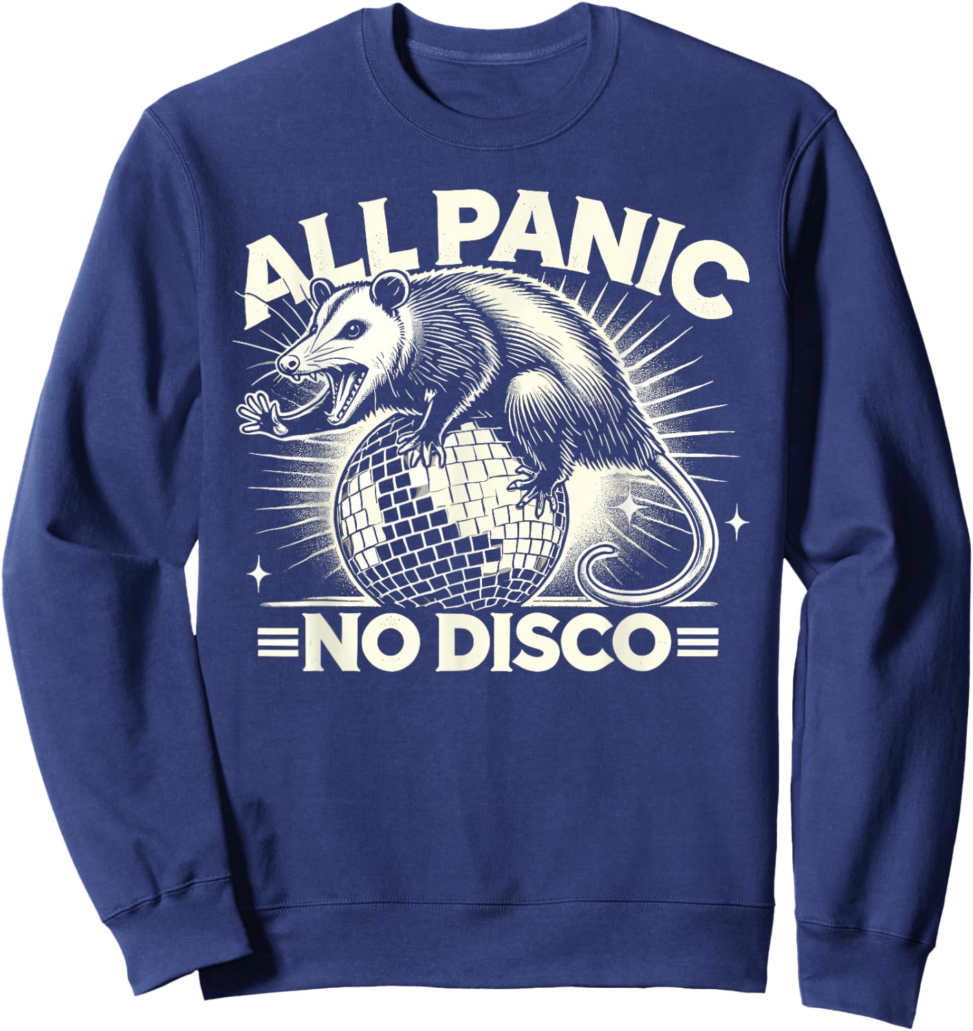 All Panic No Disco Opossum Funny Screaming Possum Sweatshirt - Sweatshirt | Navy