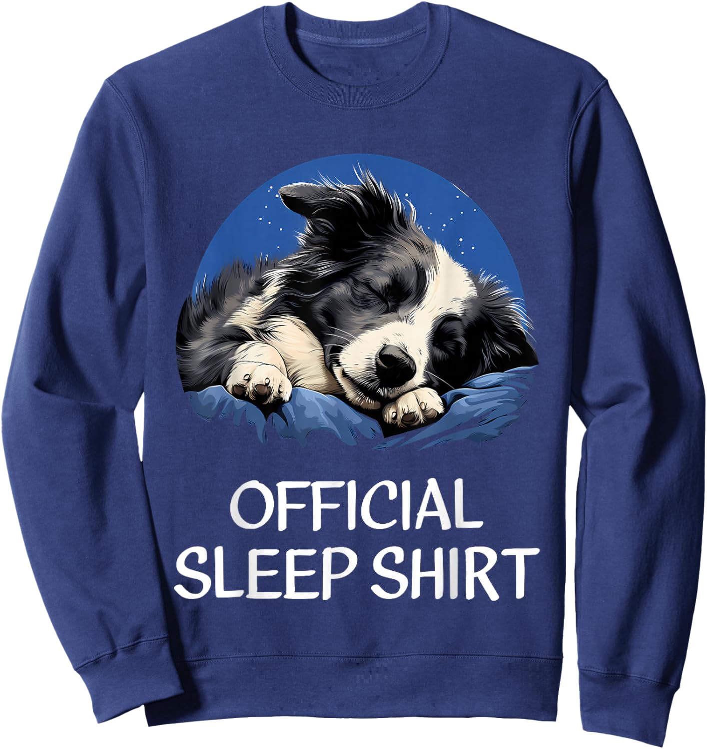 Official Sleep Shirt Border Collie Nightshirt Pajama Sweatshirt - Sweatshirt | Navy
