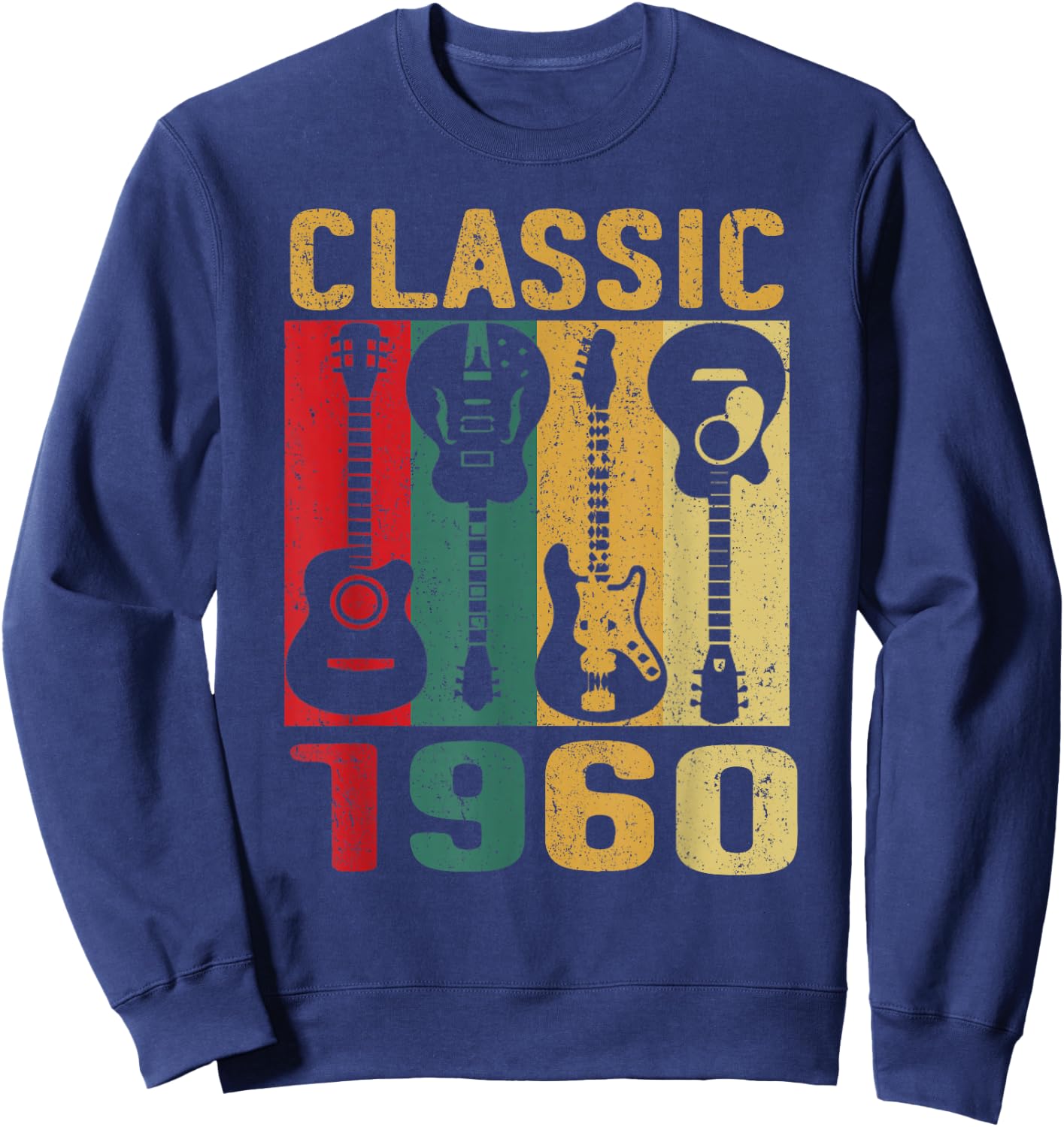 Vintage 1960 Funny 65 Birthday For Guitar Lover Sweatshirt - Sweatshirt | Navy