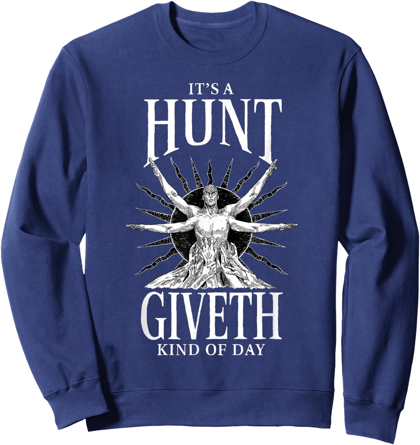 Hunt: Showdown It's a Hunt Giveth Kind of Day Sweatshirt - Sweatshirt | Navy