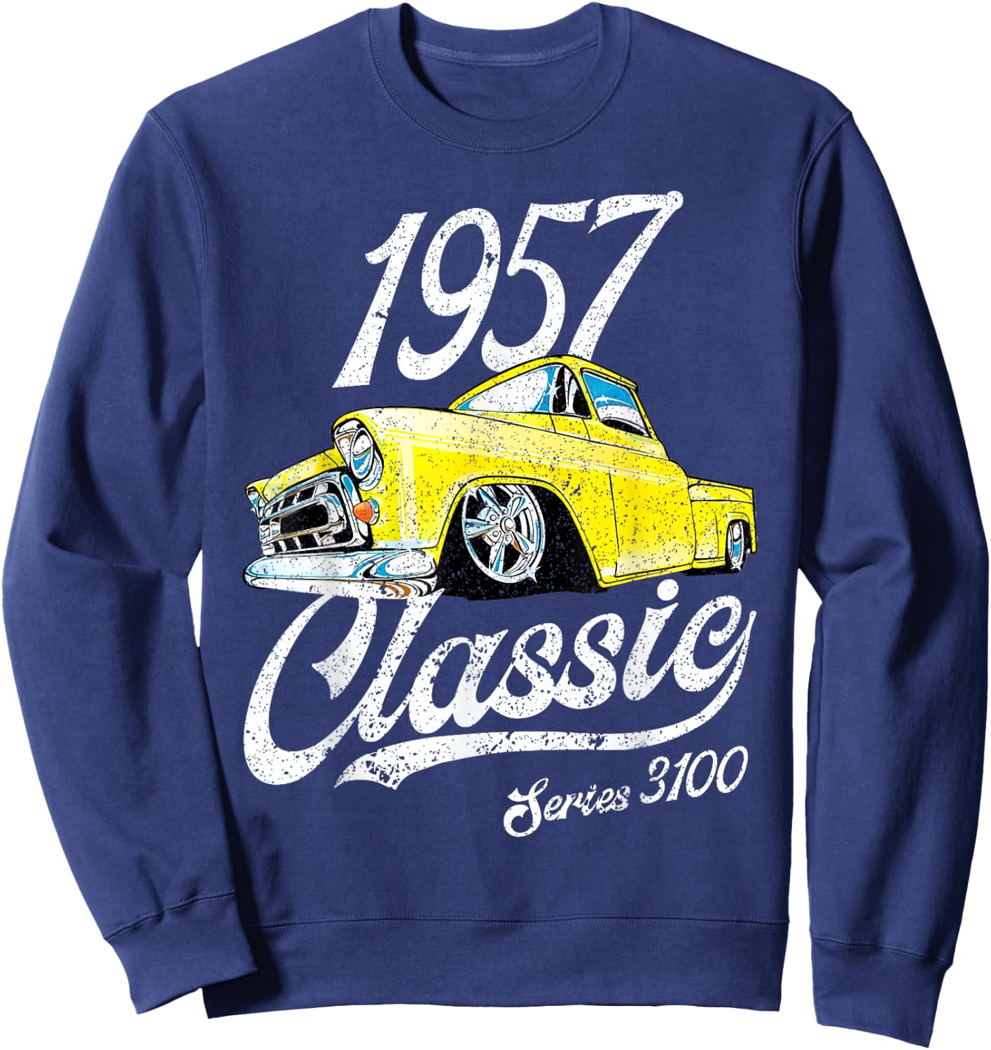 1957 chevys truck Series 3100 Sweatshirt - Sweatshirt | Navy