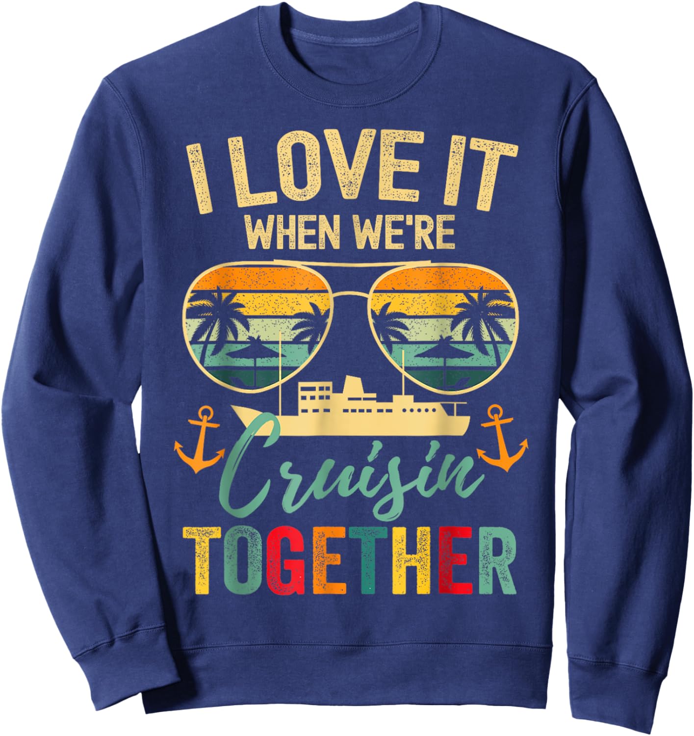 Cruise Squad 2025 Outfits Friends Family Couples Matching Sweatshirt - Sweatshirt | Navy