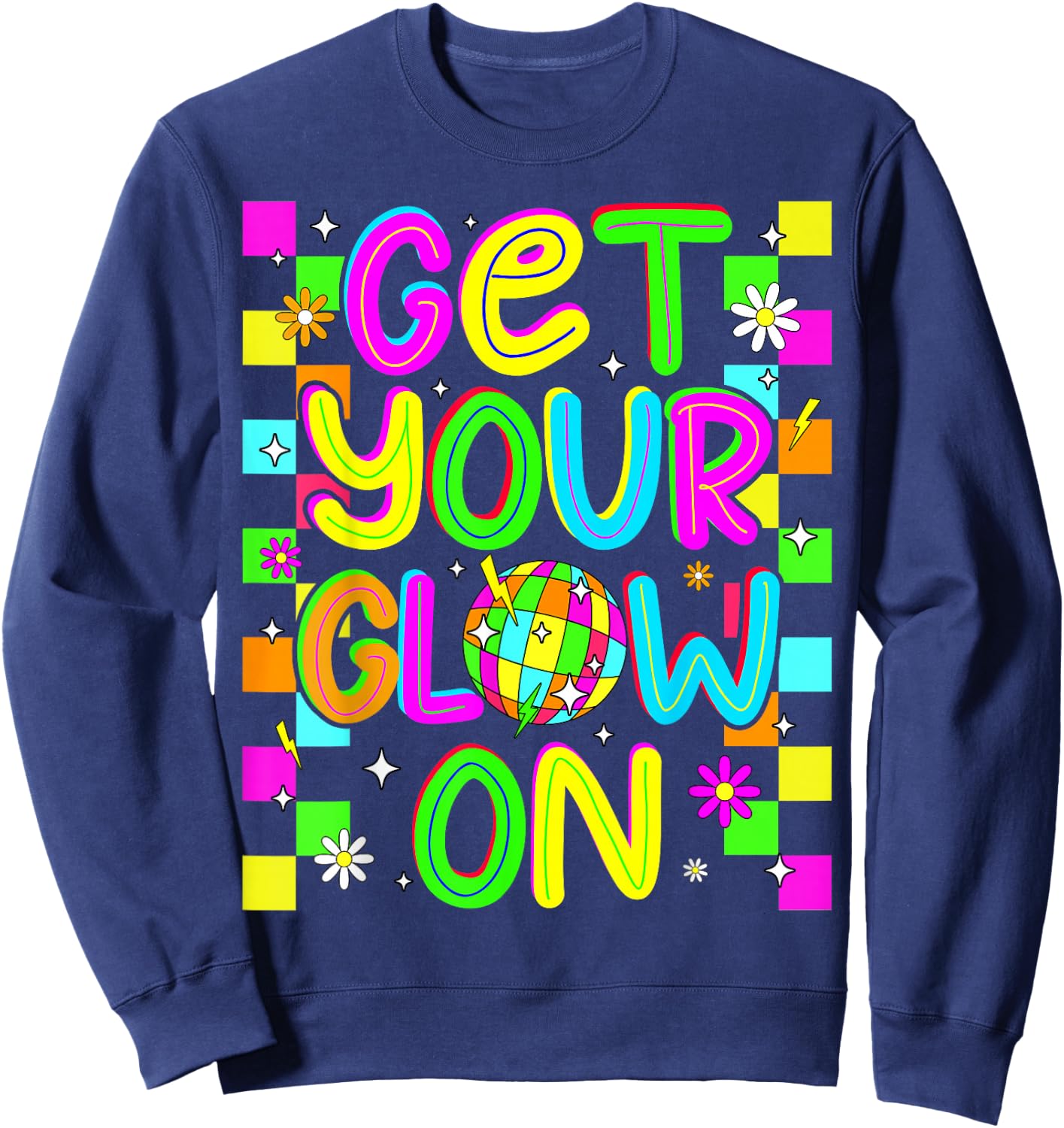 Get Your On in My Glowing Era Group Team Party Squad Sweatshirt - Sweatshirt | Navy