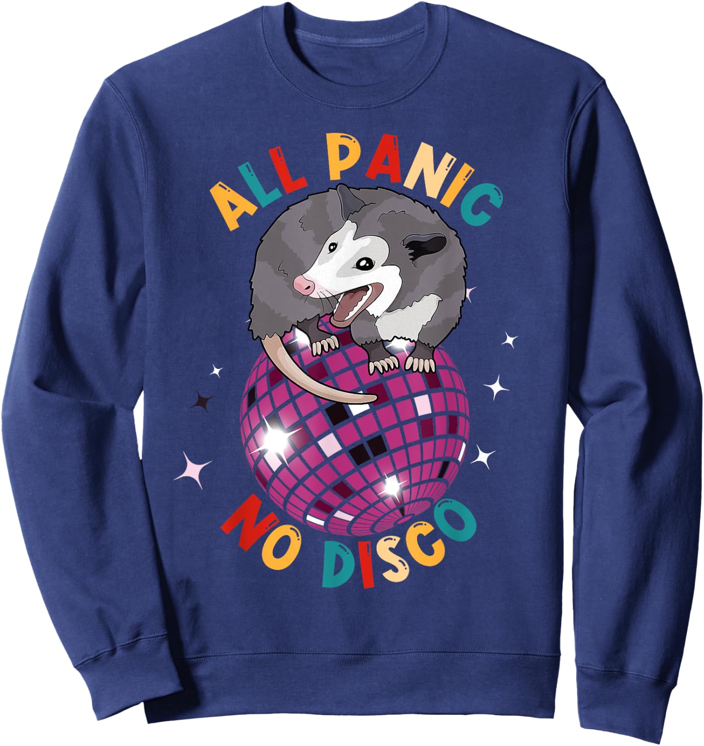 Opossum All Panic No Disco Funny Possum Scream Men Women Kid Sweatshirt - Sweatshirt | Navy