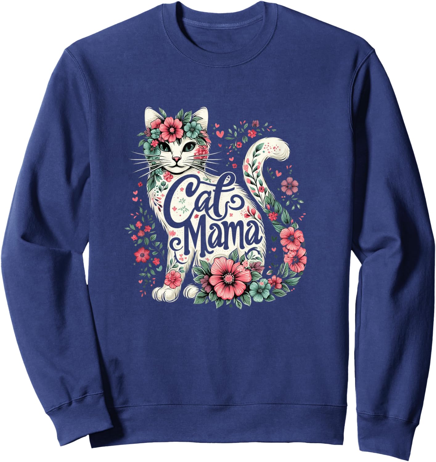 Cat Mama Cute Flower Cat Mother's Day Floral Cat Mom Sweatshirt - Sweatshirt | Navy
