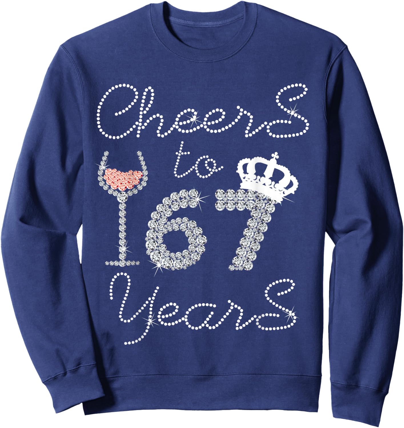 Queen Girl Drink Wine Cheers To 67 Years Old Happy Birthday Sweatshirt - Sweatshirt | Navy