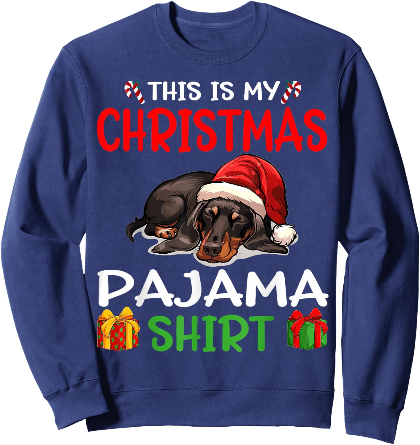 Cute Dachshund Wiener Doxie Dog This is my Christmas Pajama Men Women Kids Sweatshirt - Sweatshirt | Navy