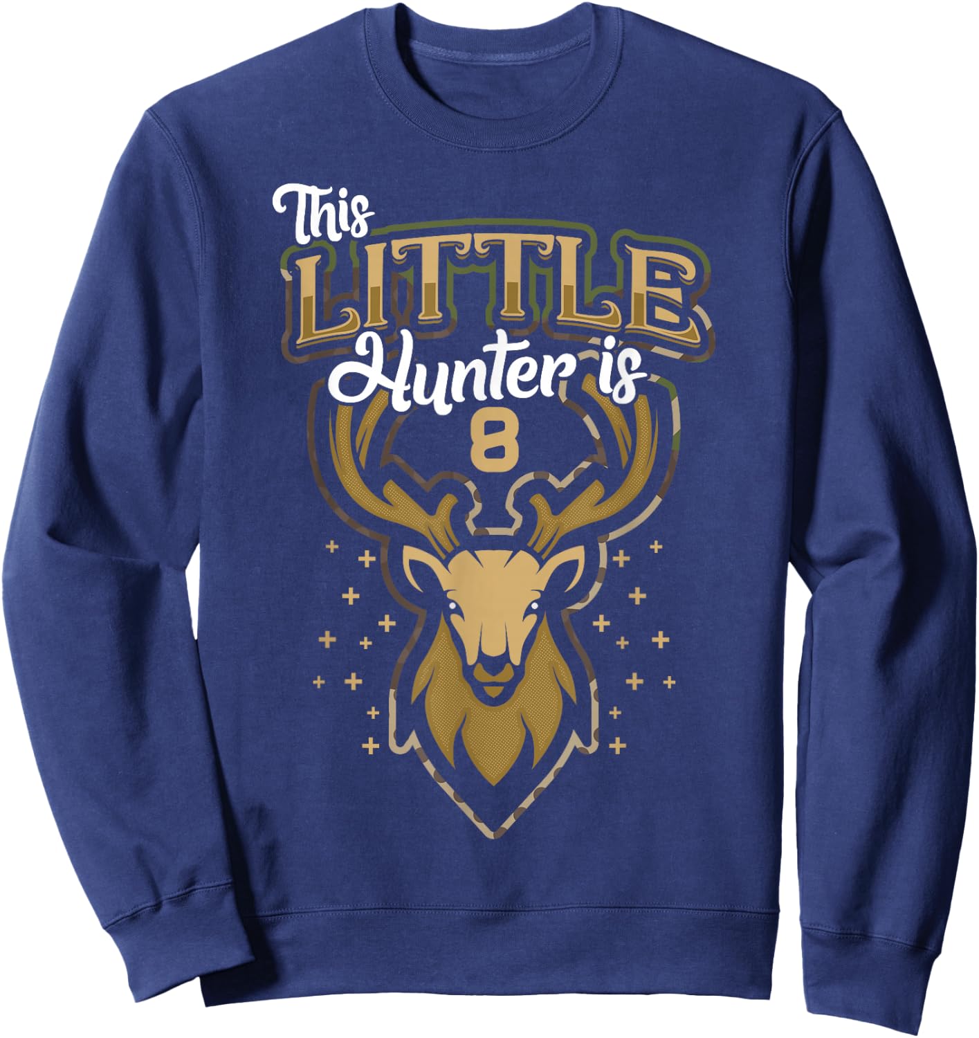 8th Birthday Shirt Hunting Boy Deer Hunter Gift 8 Years Old Sweatshirt - Sweatshirt | Navy