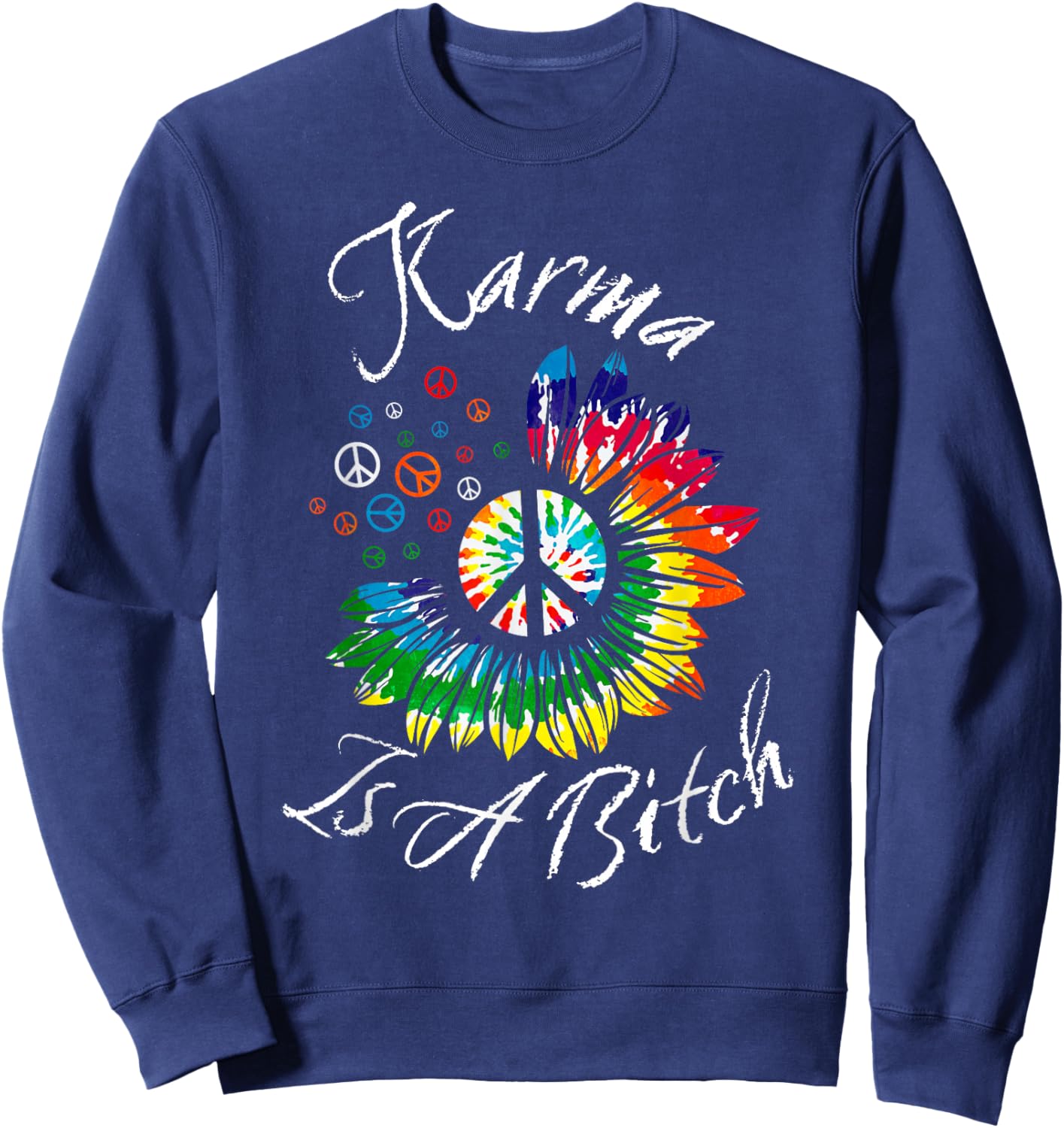 Karma Is A Bitch Sunflower Peace Sweatshirt - Sweatshirt | Navy