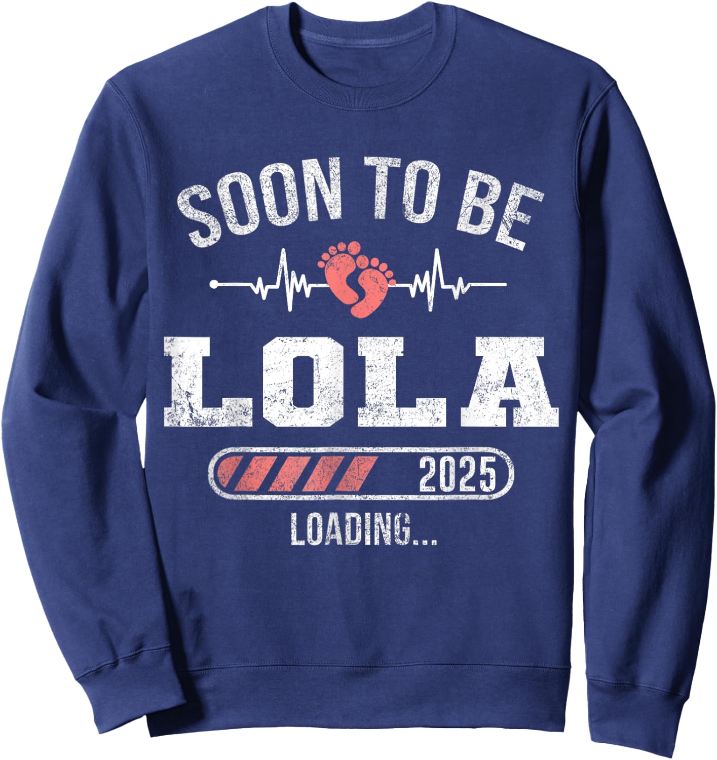 Soon To Be Lola 2025 Loading For Pregnancy Announcement Sweatshirt - Sweatshirt | Navy